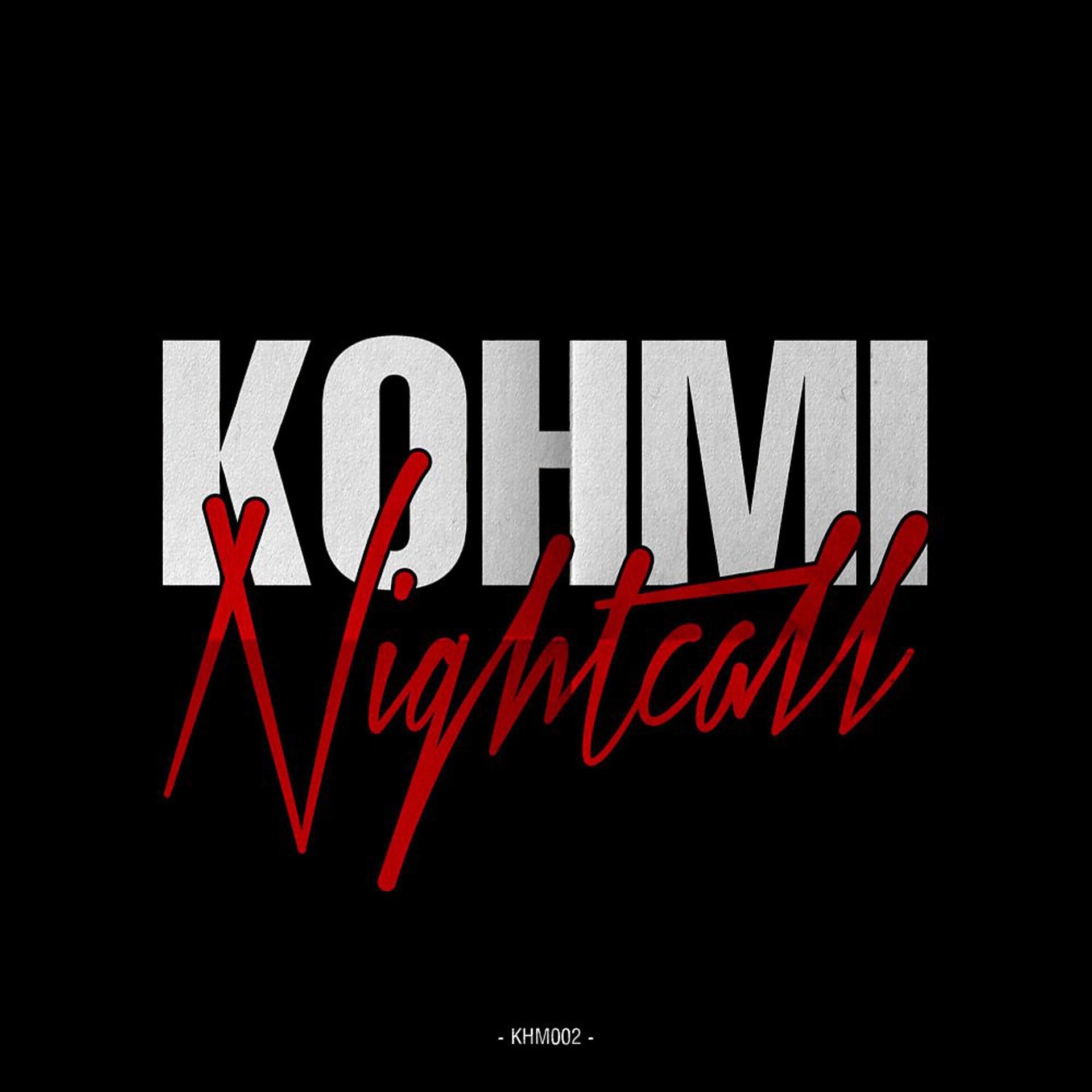 Постер альбома Nightcall (Original Mix)