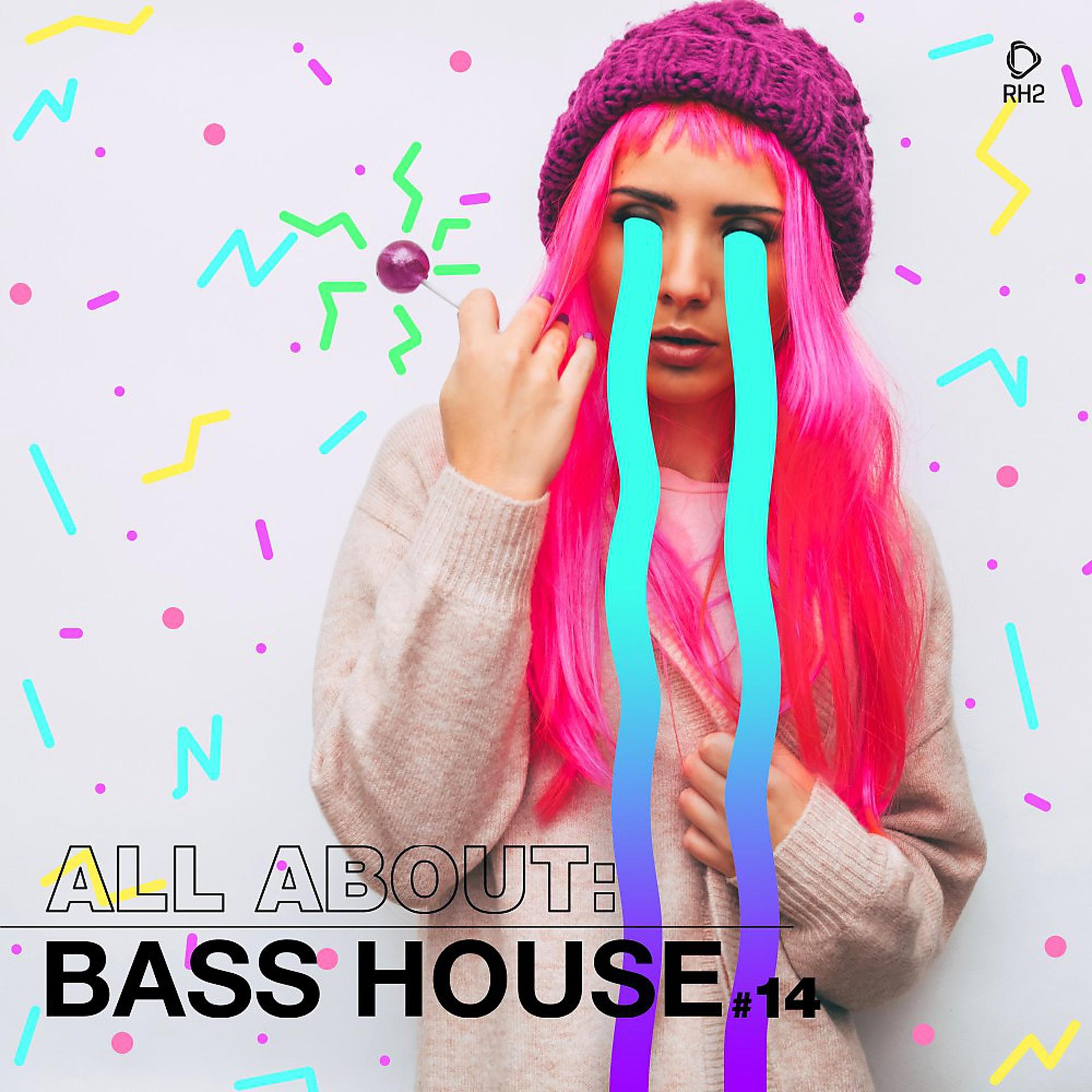 Постер альбома All About: Bass House, Vol. 14
