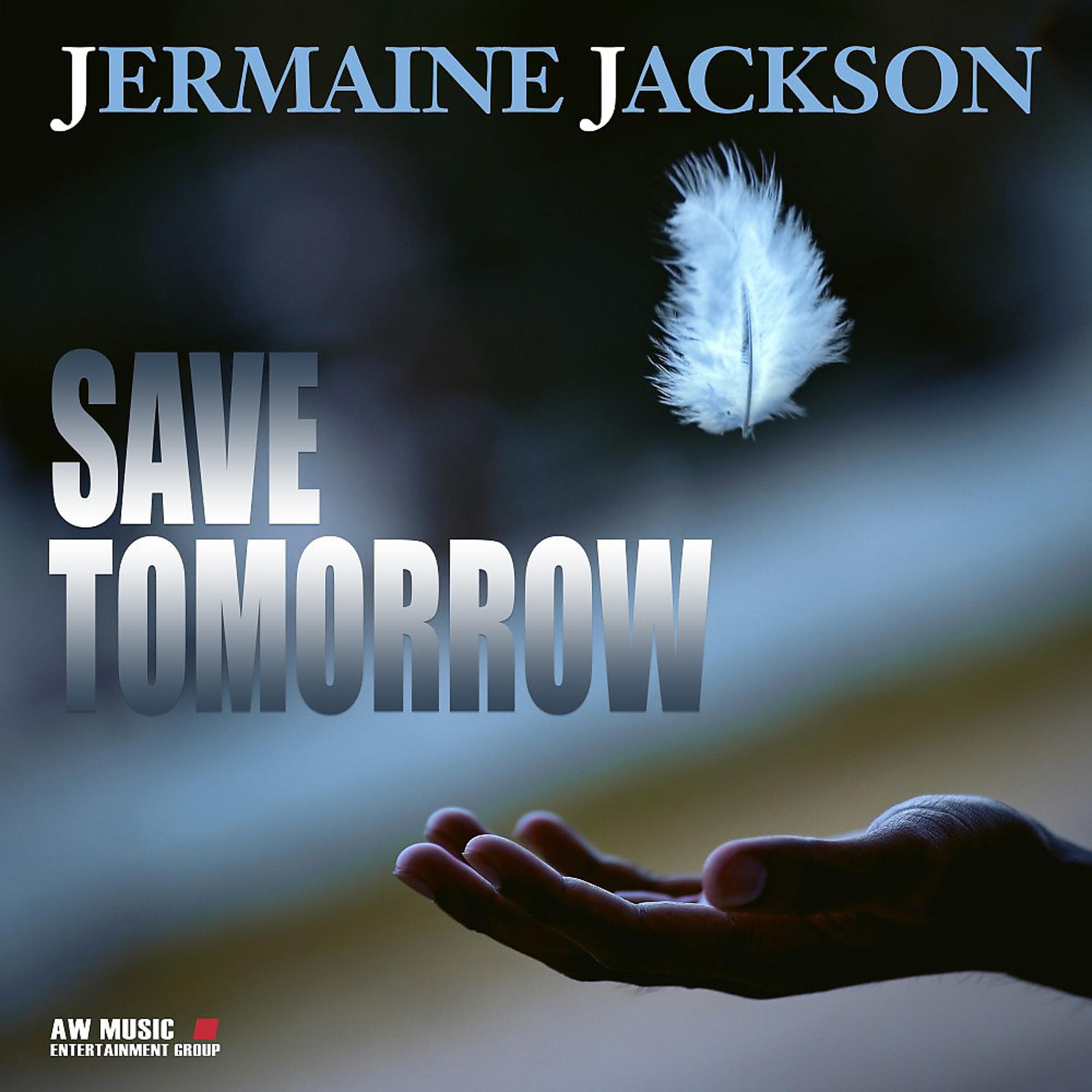 Постер альбома Save Tomorrow