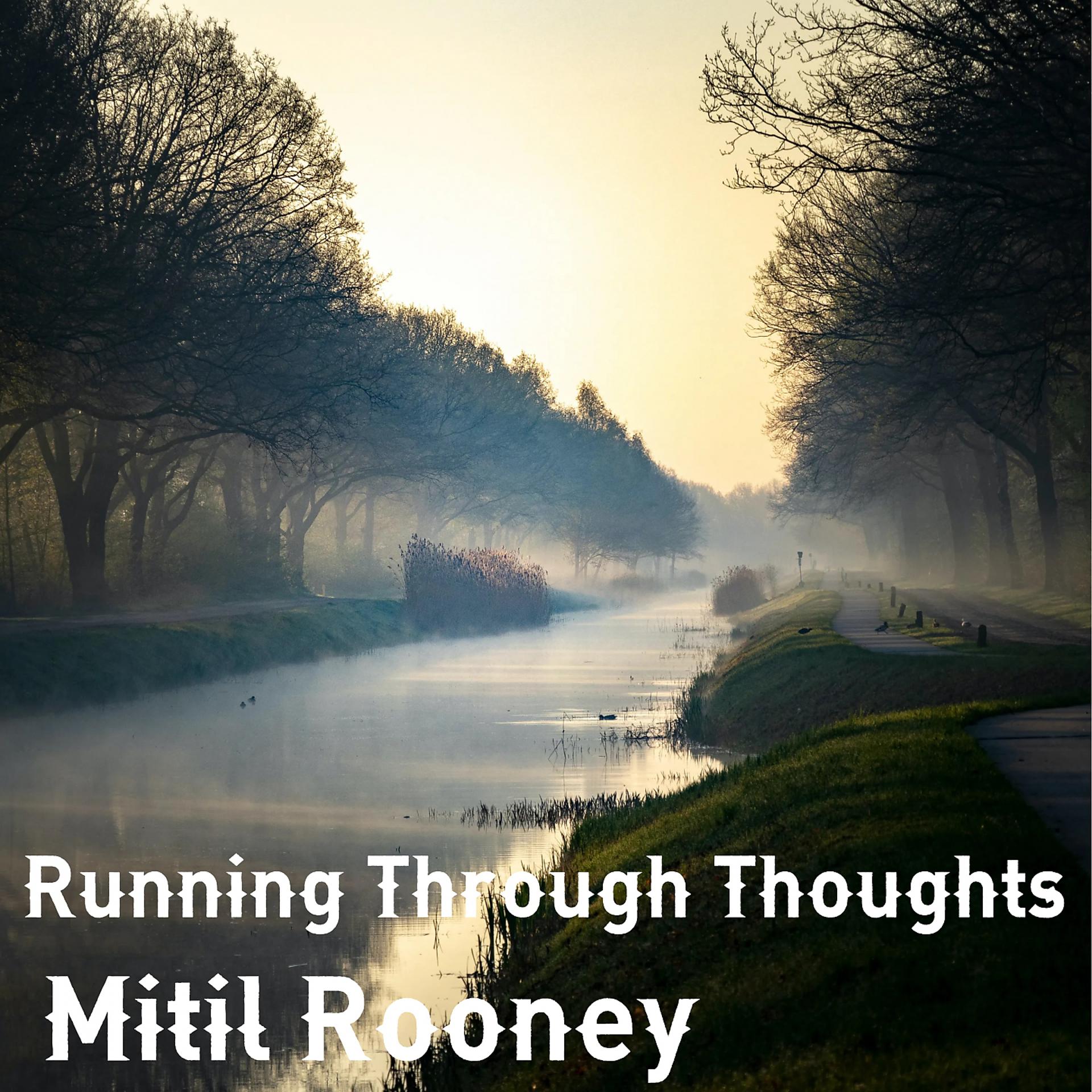 Постер альбома Running Through Thoughts