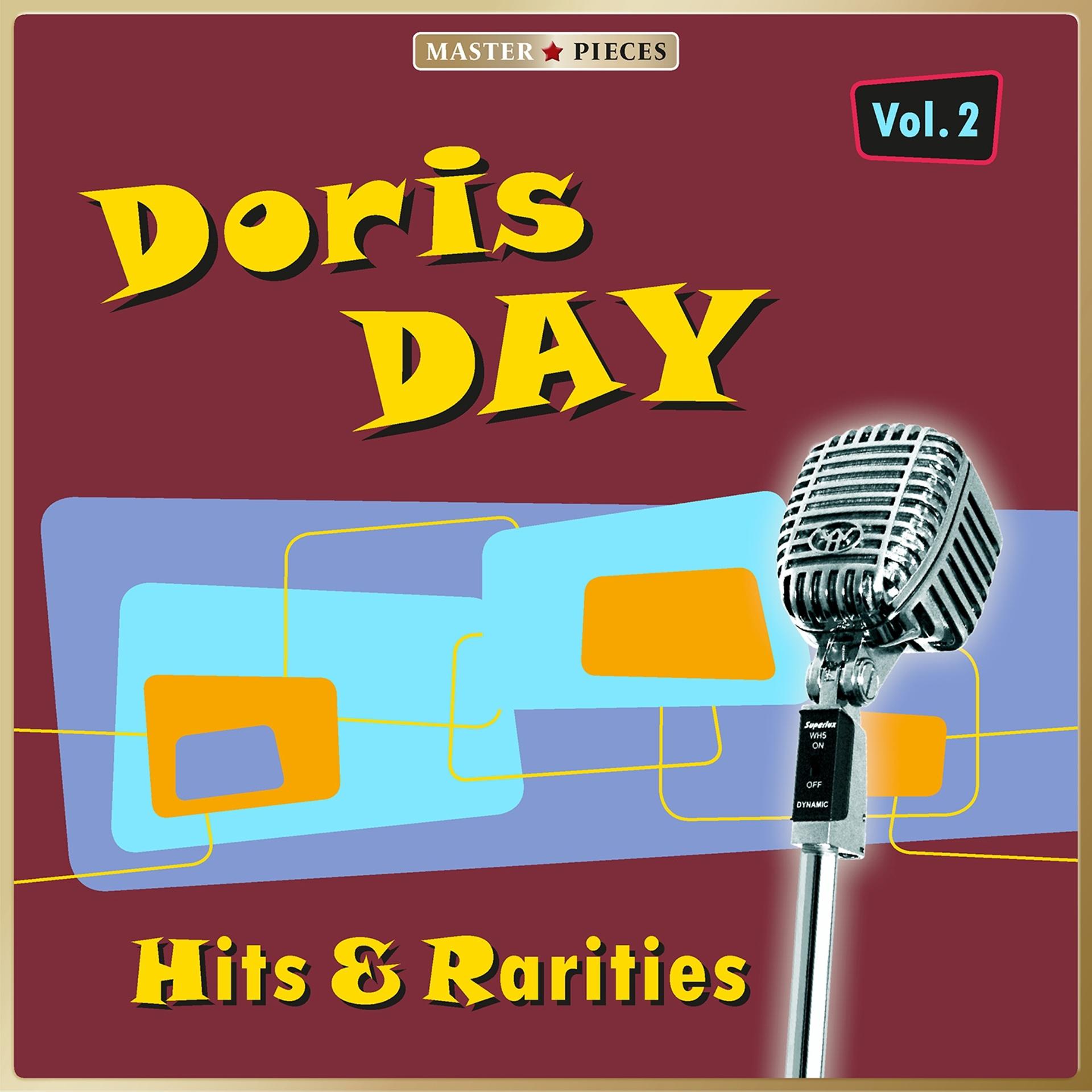 Постер альбома Masterpieces Presents Doris Day: Pop Hits & Rarities, Vol. 2 (51 Tracks)