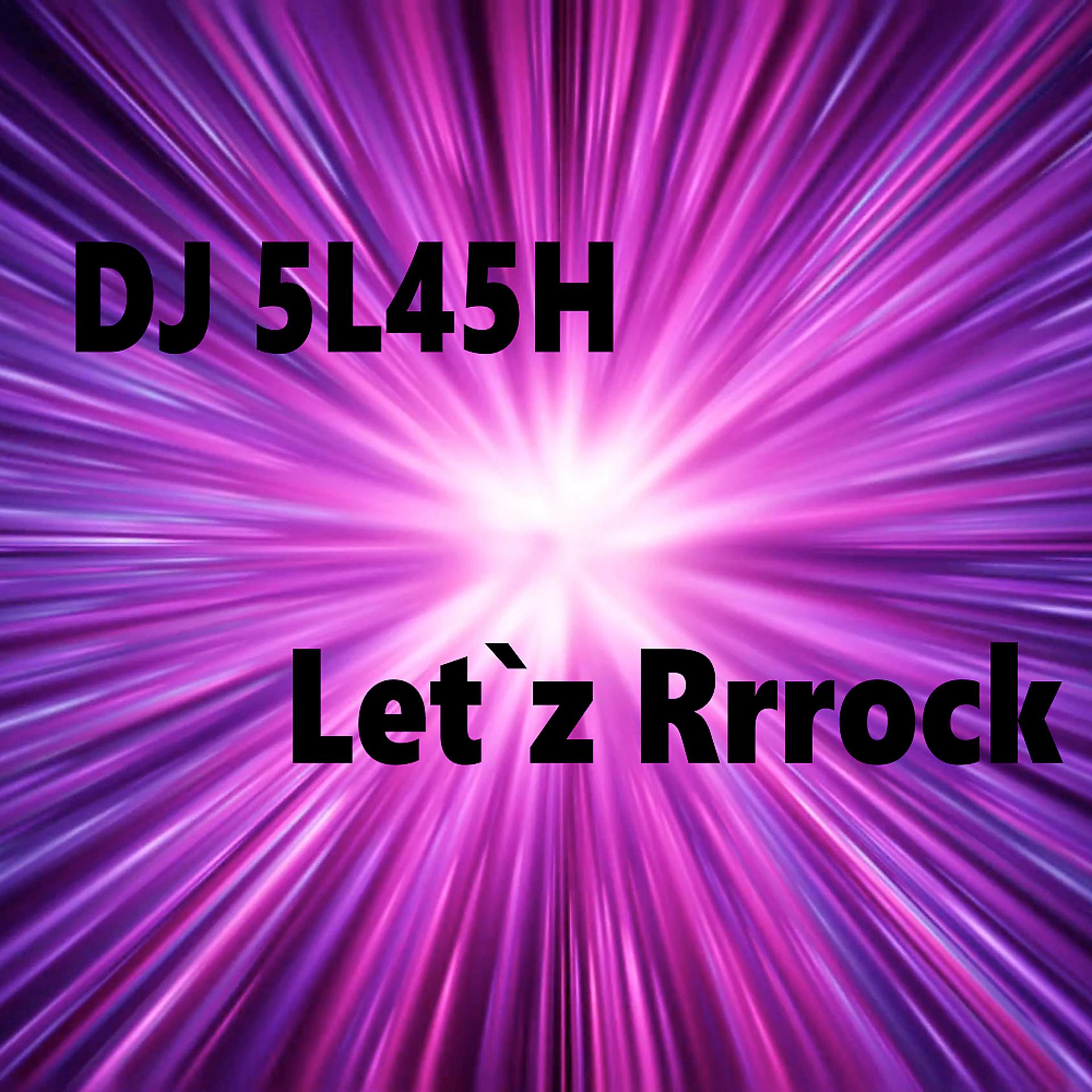 Постер альбома Let`z Rrrock