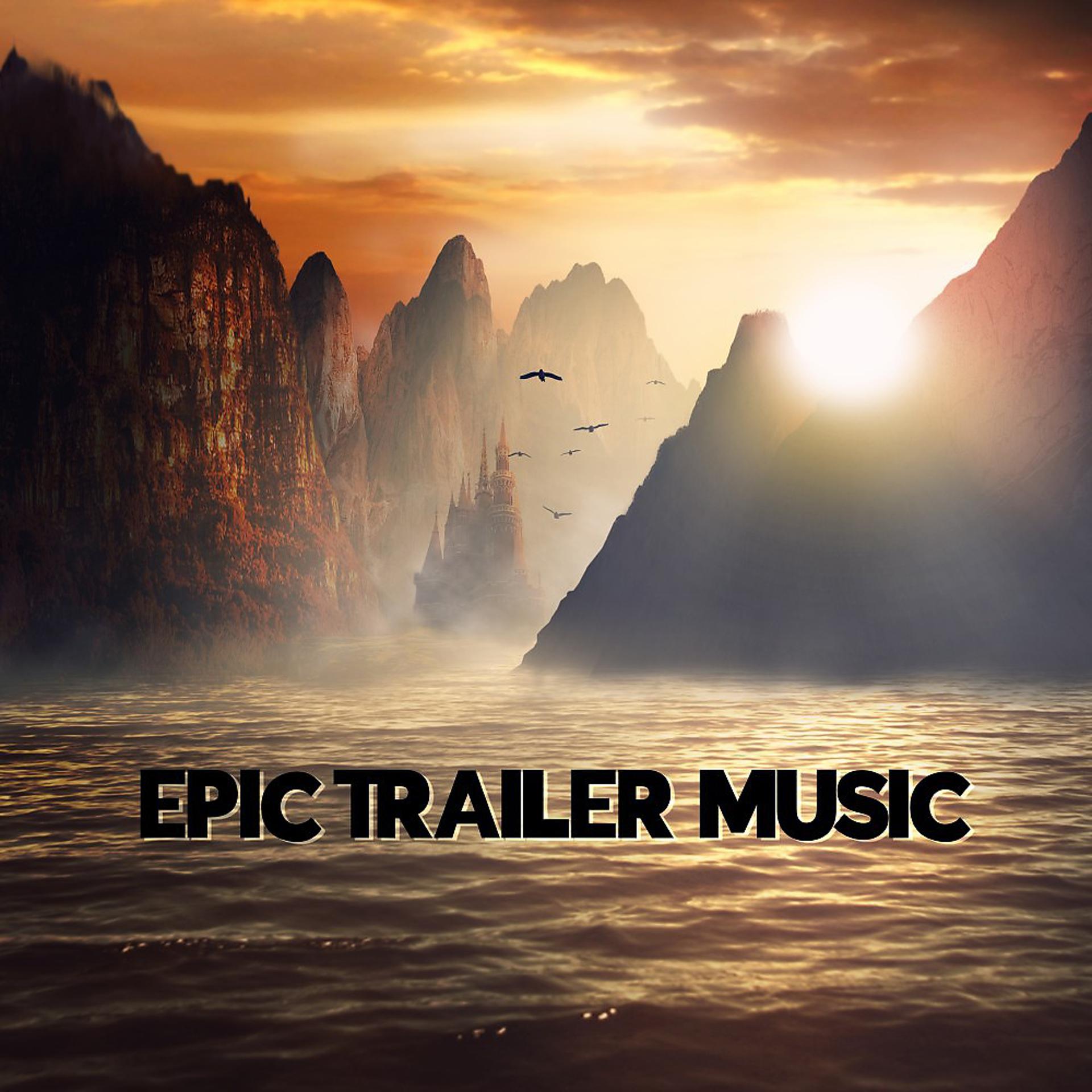 Постер альбома Epic Trailer Music