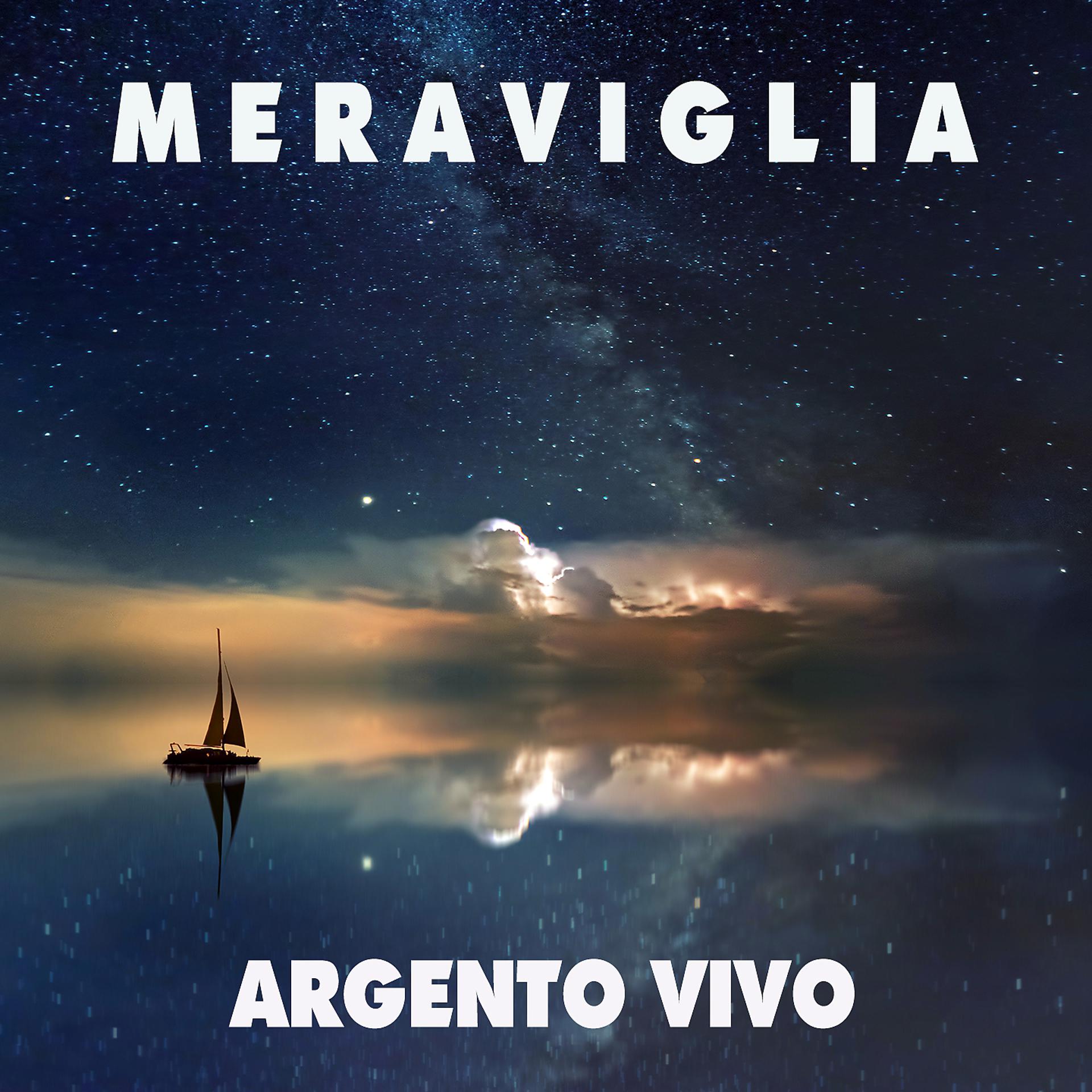 Постер альбома Meraviglia