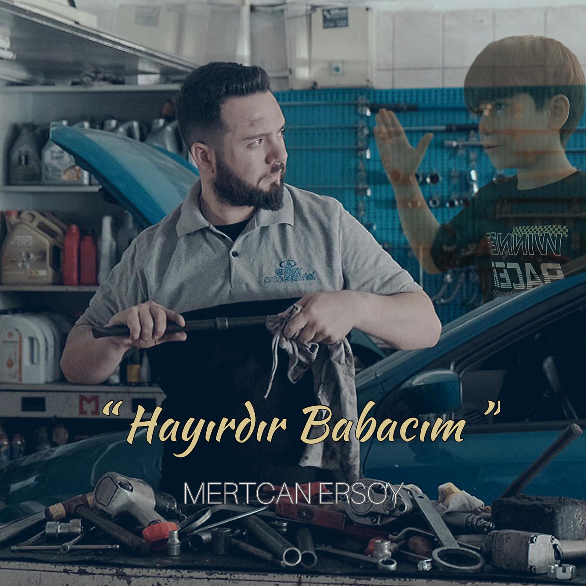 Постер альбома Hayırdır Babacım