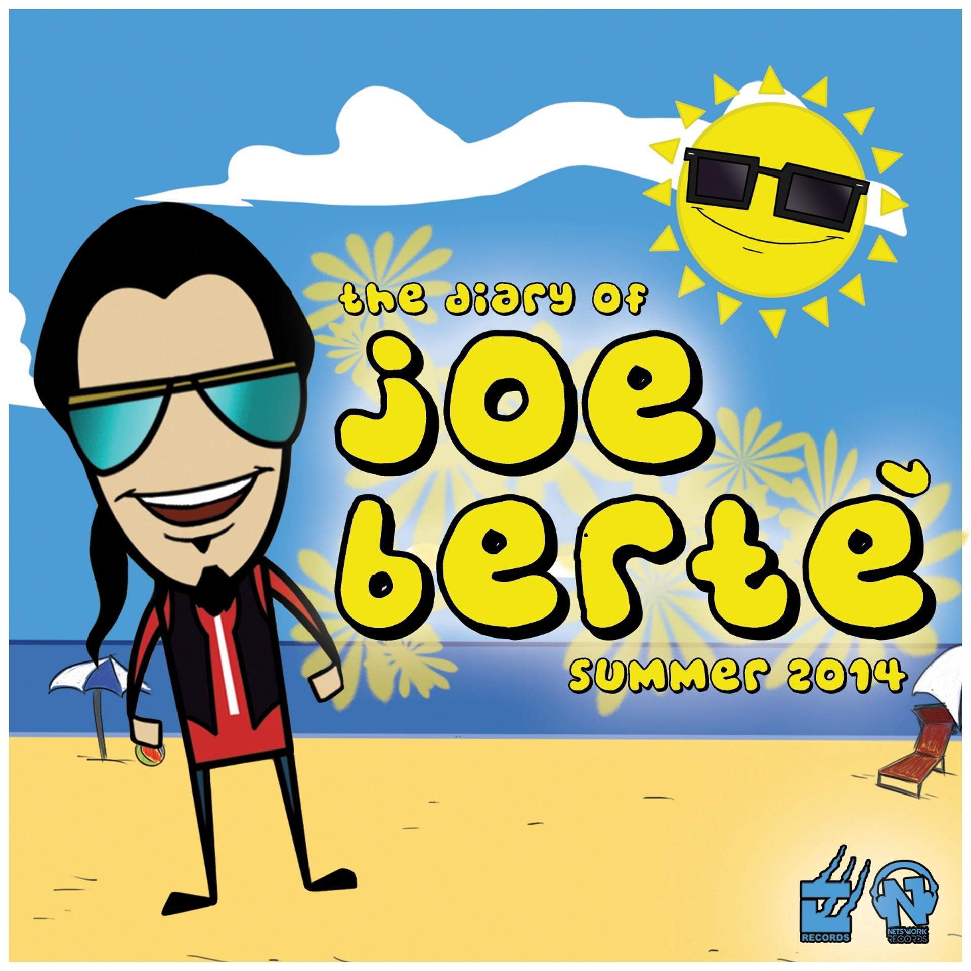 Постер альбома The Diary of Joe Bertè (Summer 2014)