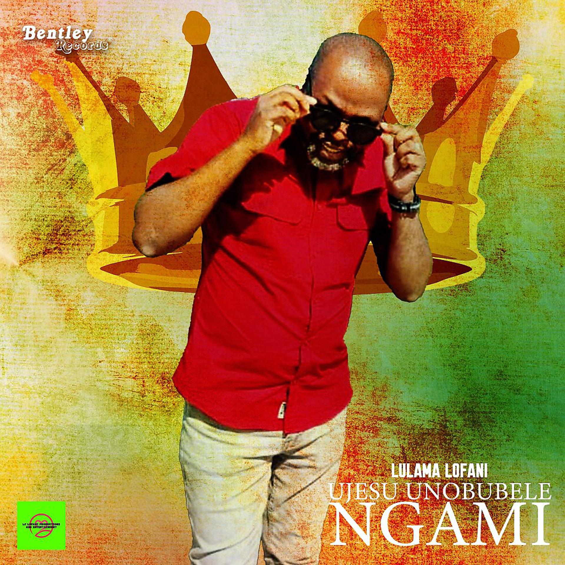 Постер альбома Ujesu Unobubele Ngami