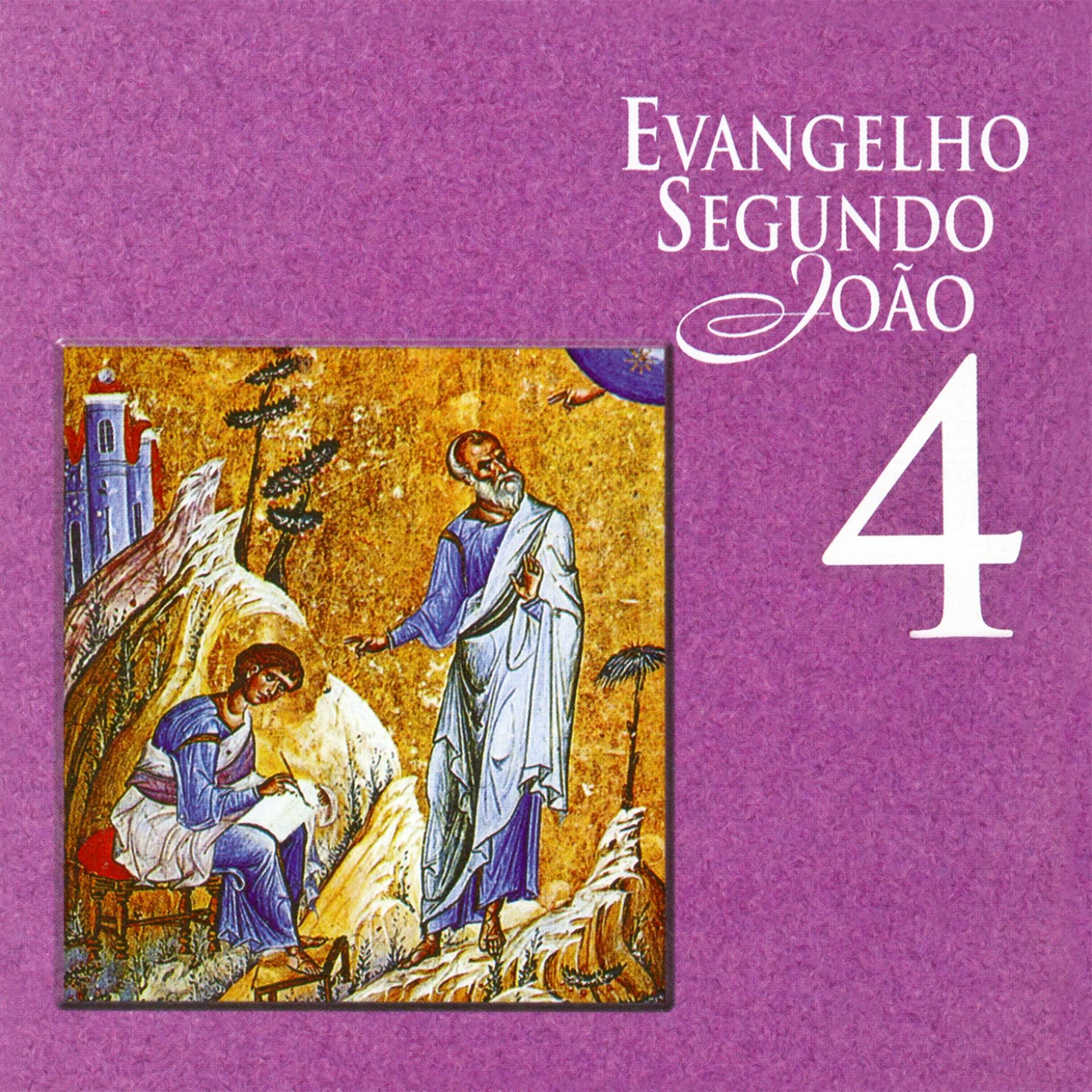 Постер альбома Evangelho Segundo João, Vol. 4
