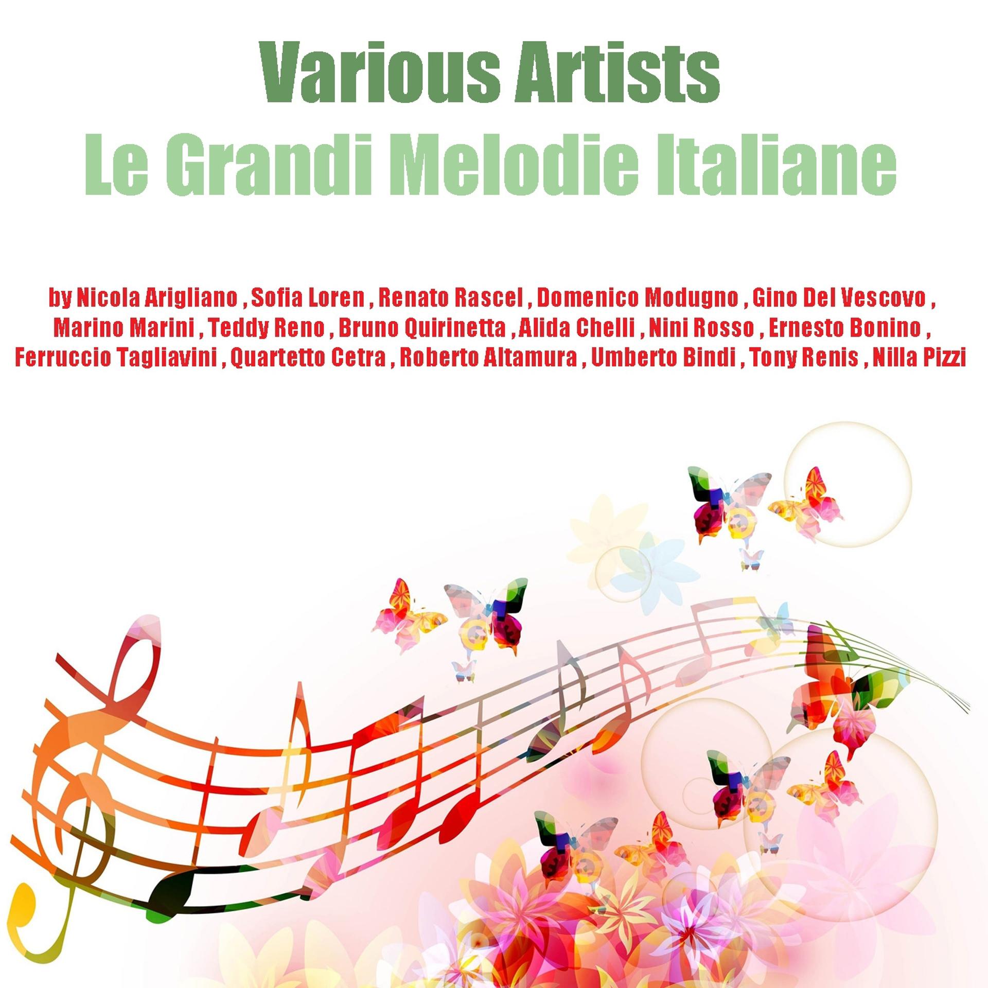Постер альбома Le grandi melodie italiane