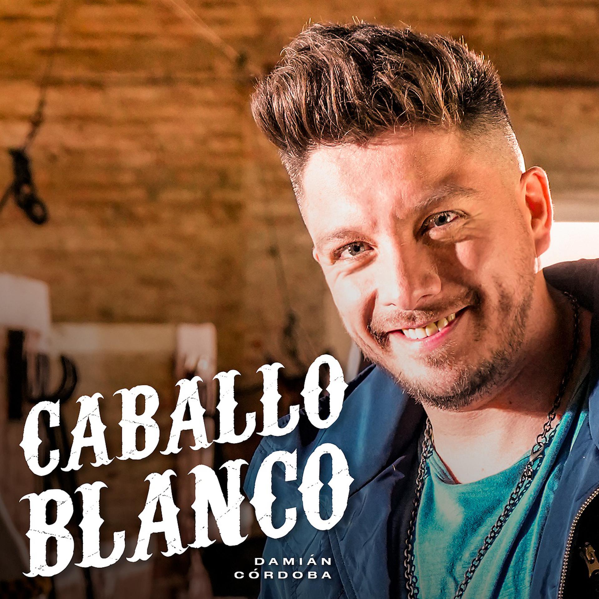 Постер альбома Caballo Blanco