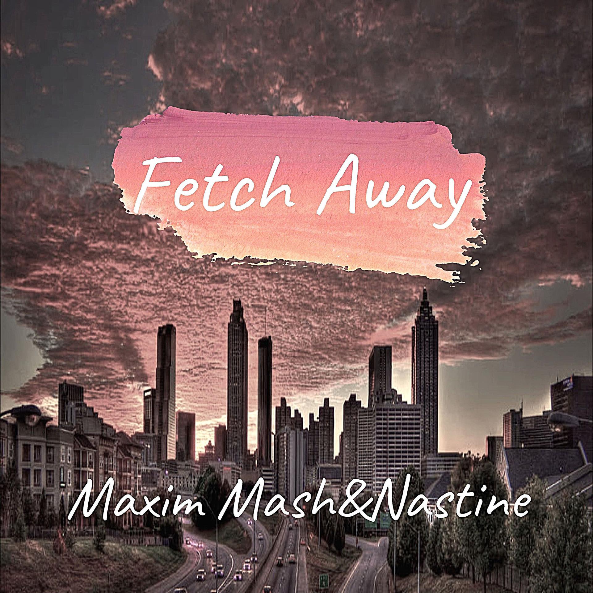 Постер альбома Fetch Away