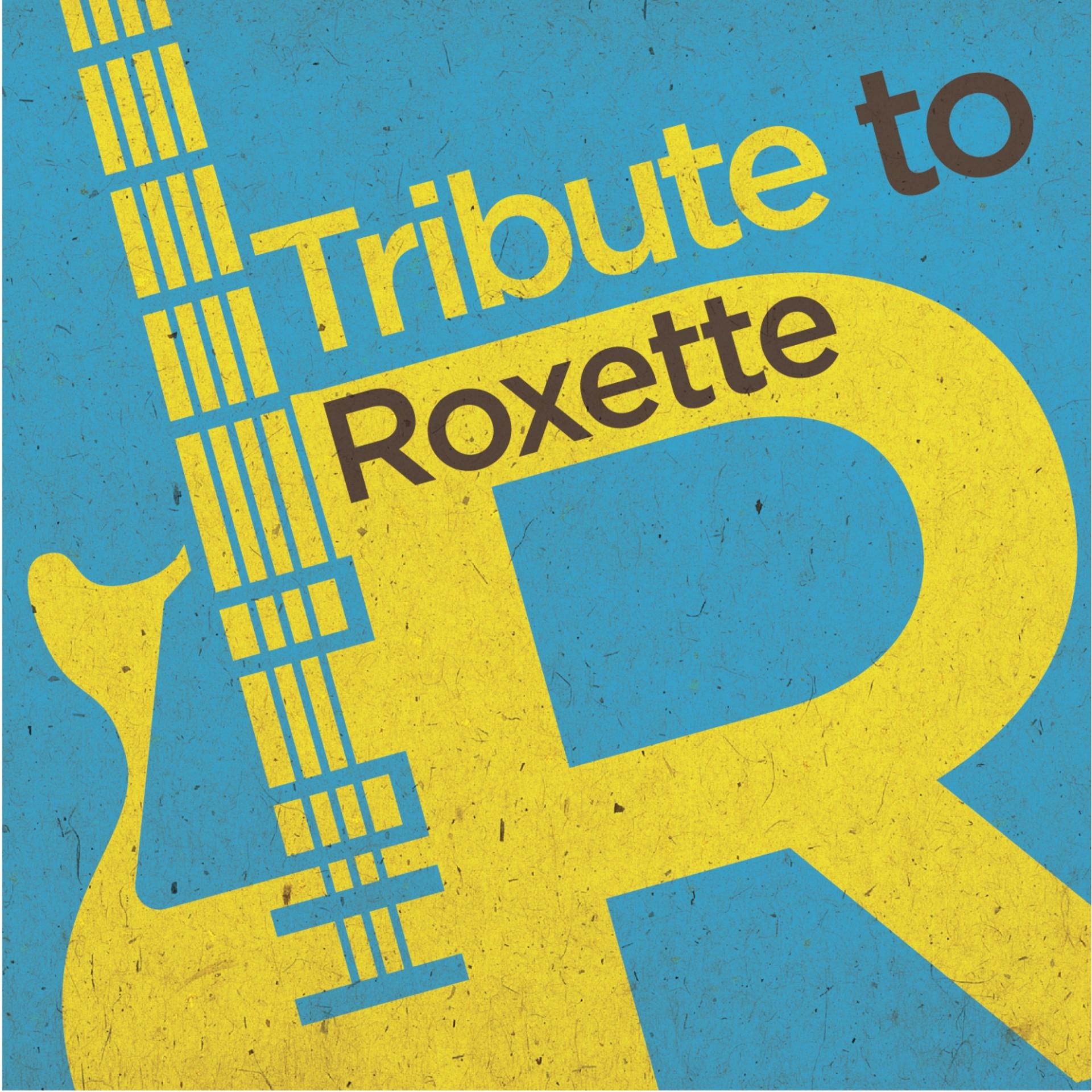 Постер альбома Tribute to Roxette