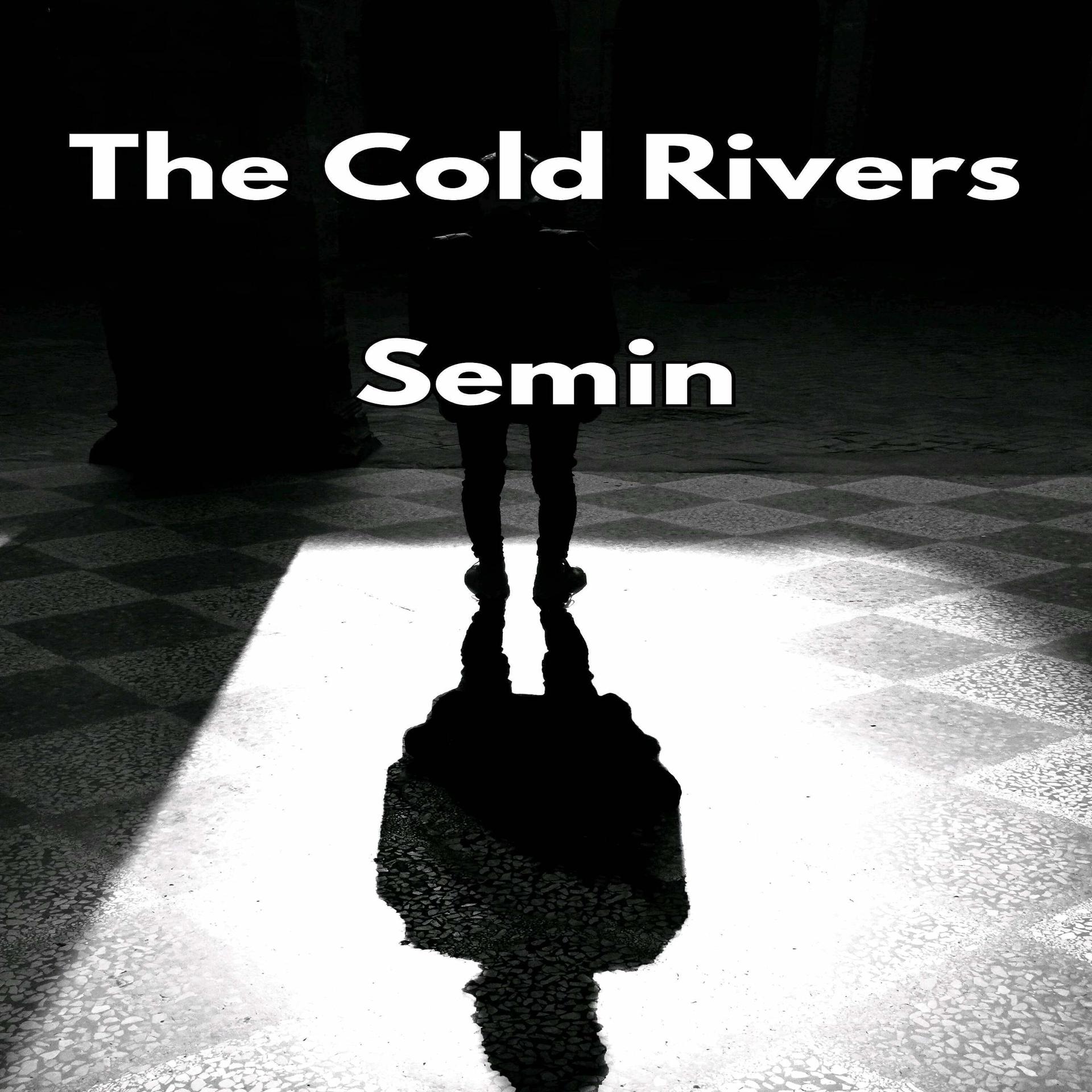 Постер альбома The Cold Rivers