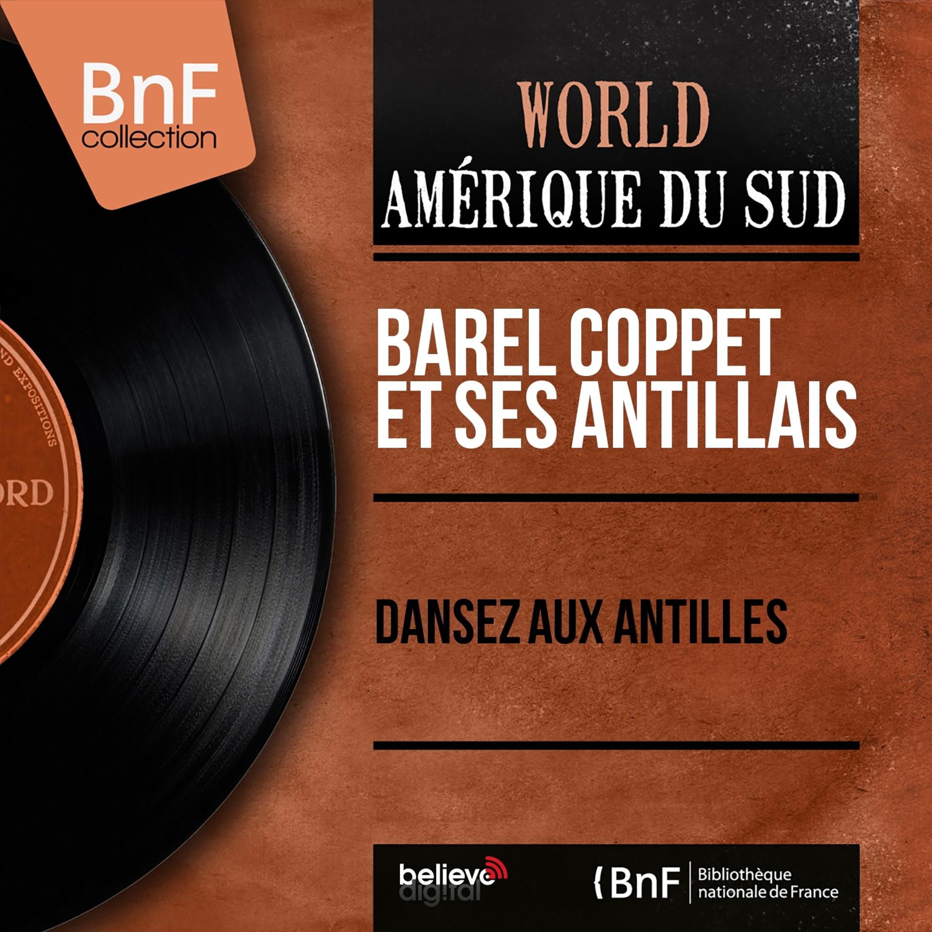 Постер альбома Dansez aux Antilles (Mono Version)