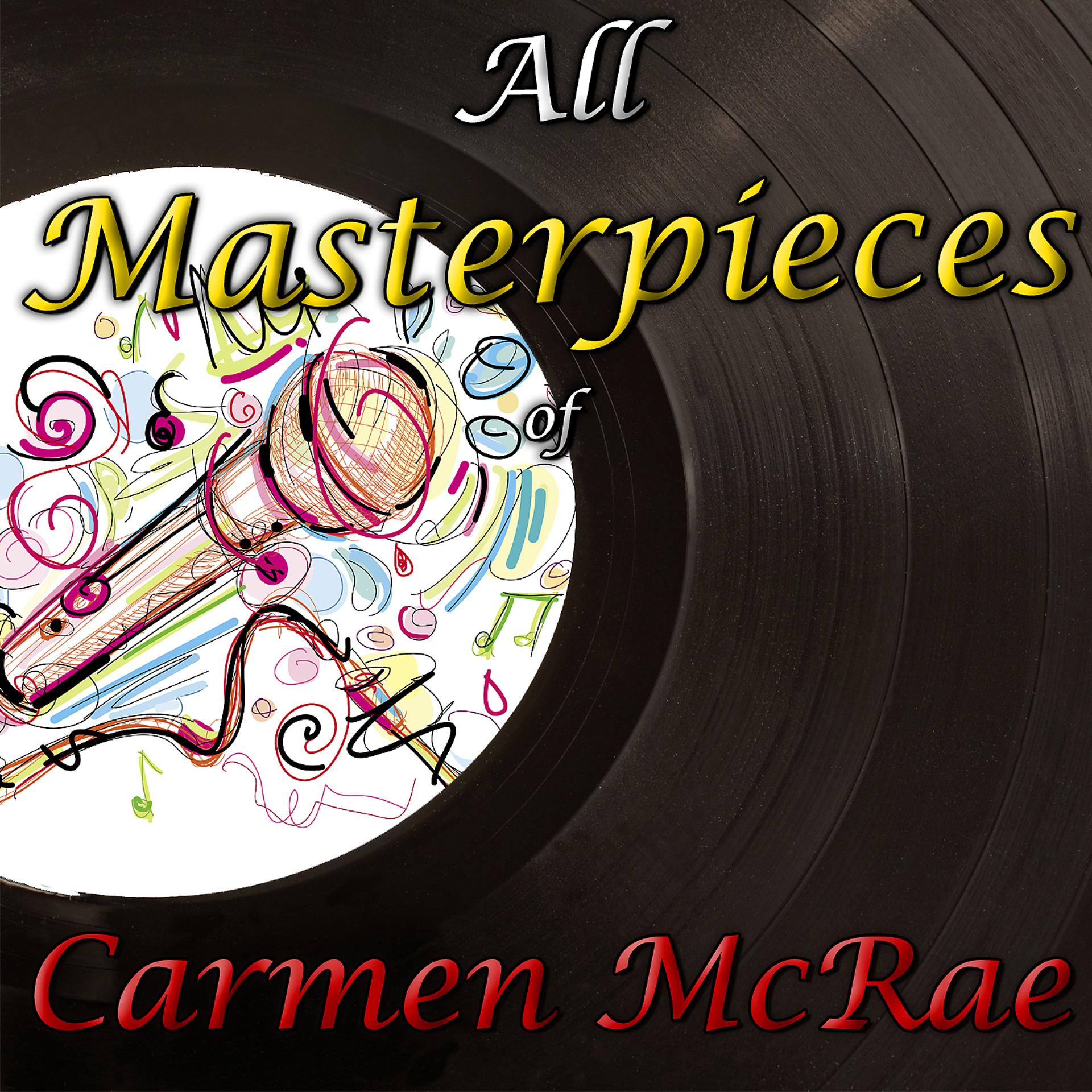 Постер альбома All Masterpieces of Carmen McRae