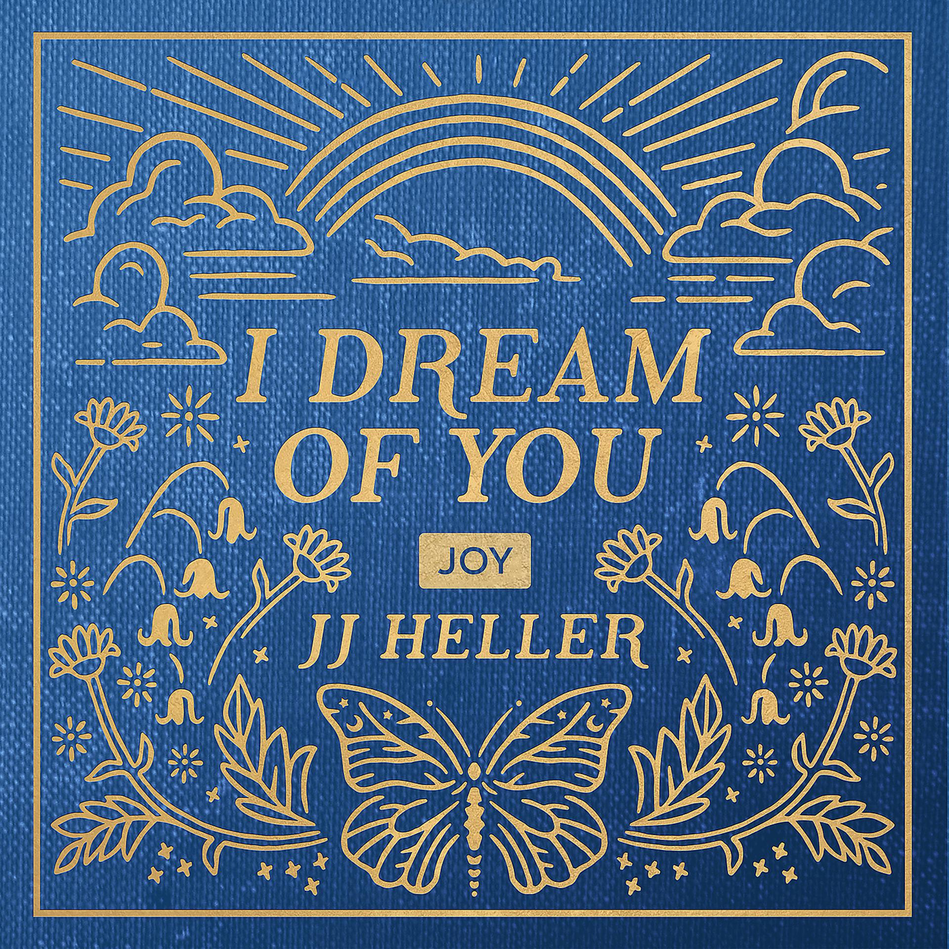 Постер альбома I Dream of You: JOY