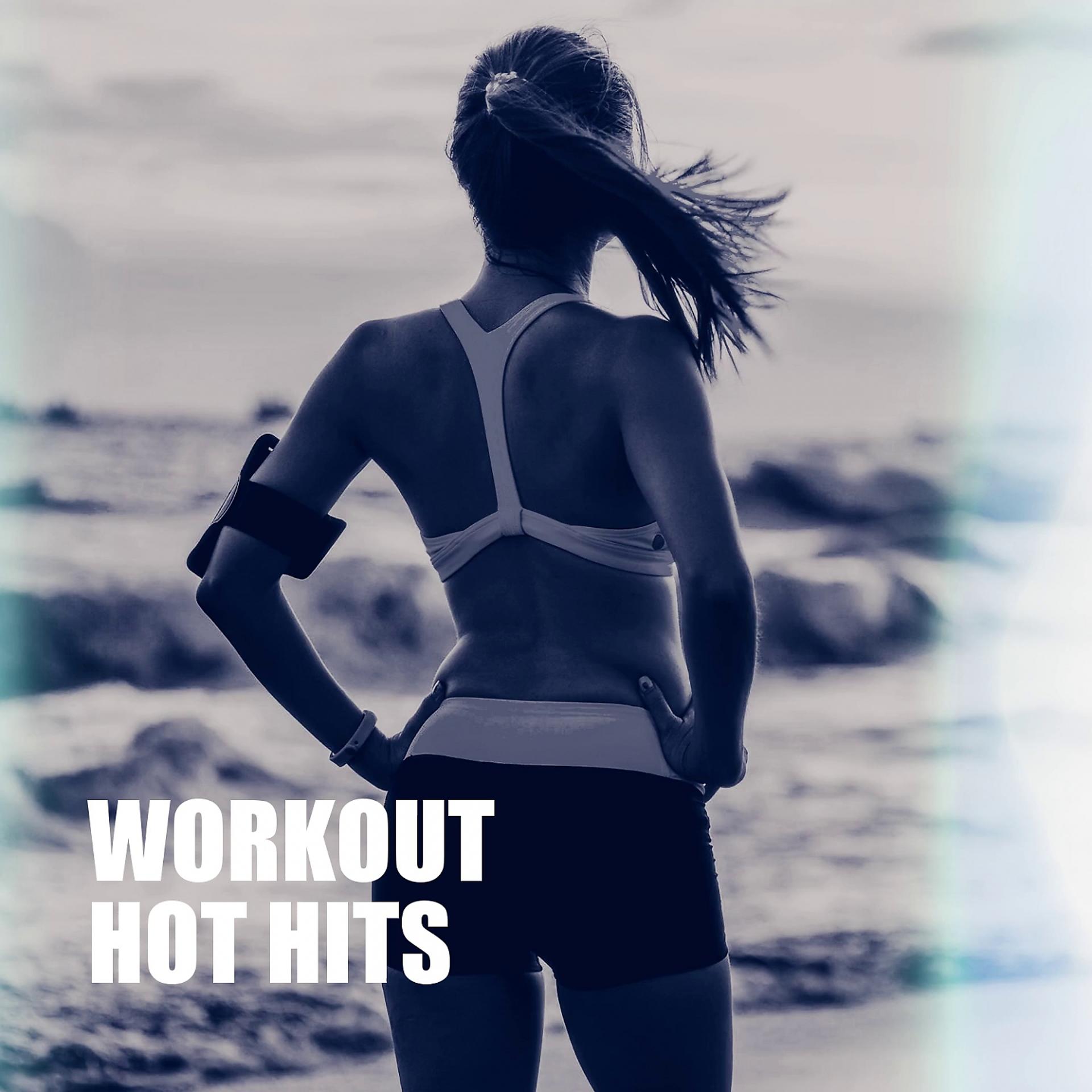 Постер альбома Workout Hot Hits