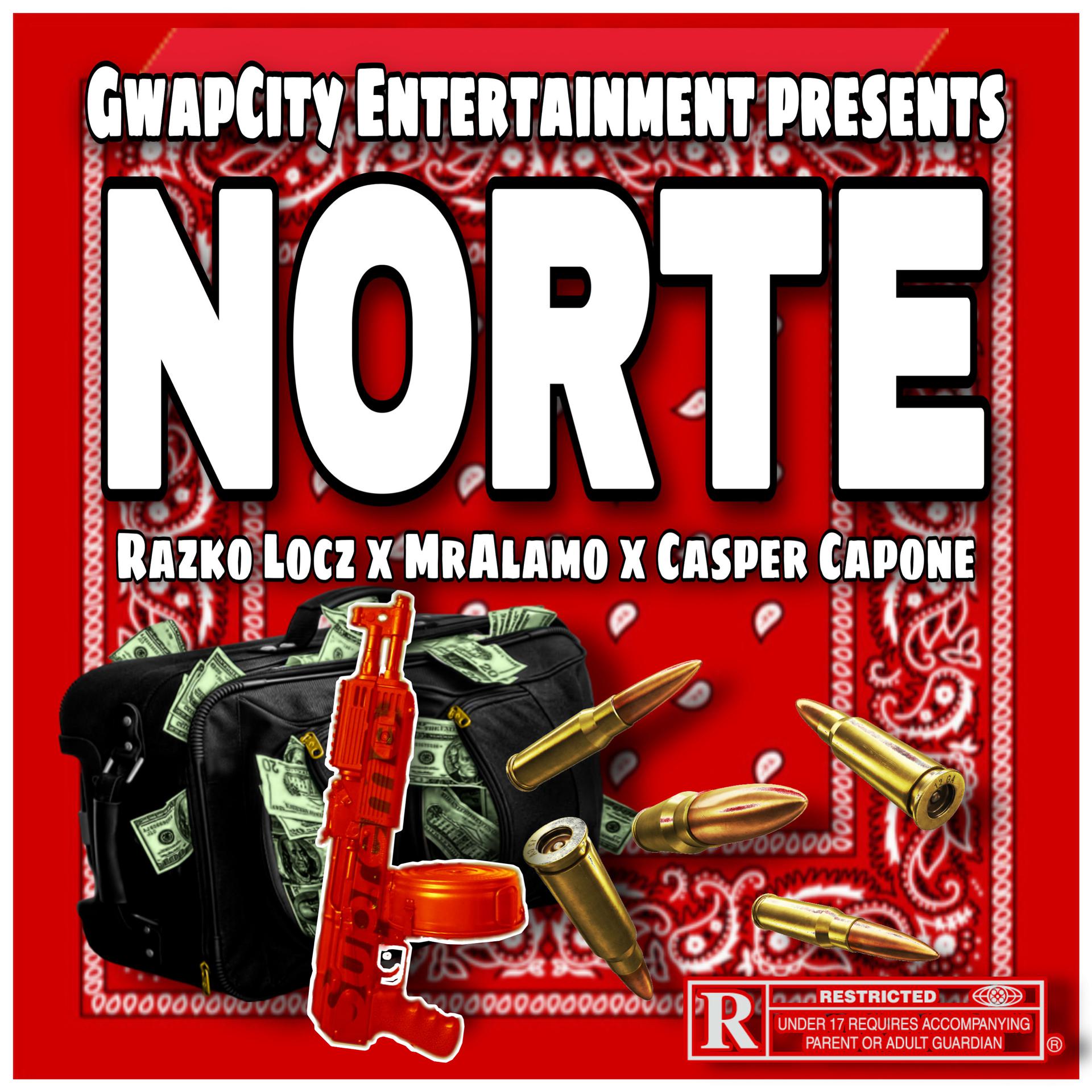 Постер альбома Norte (feat. MrAlamo & CASPER CAPONE)