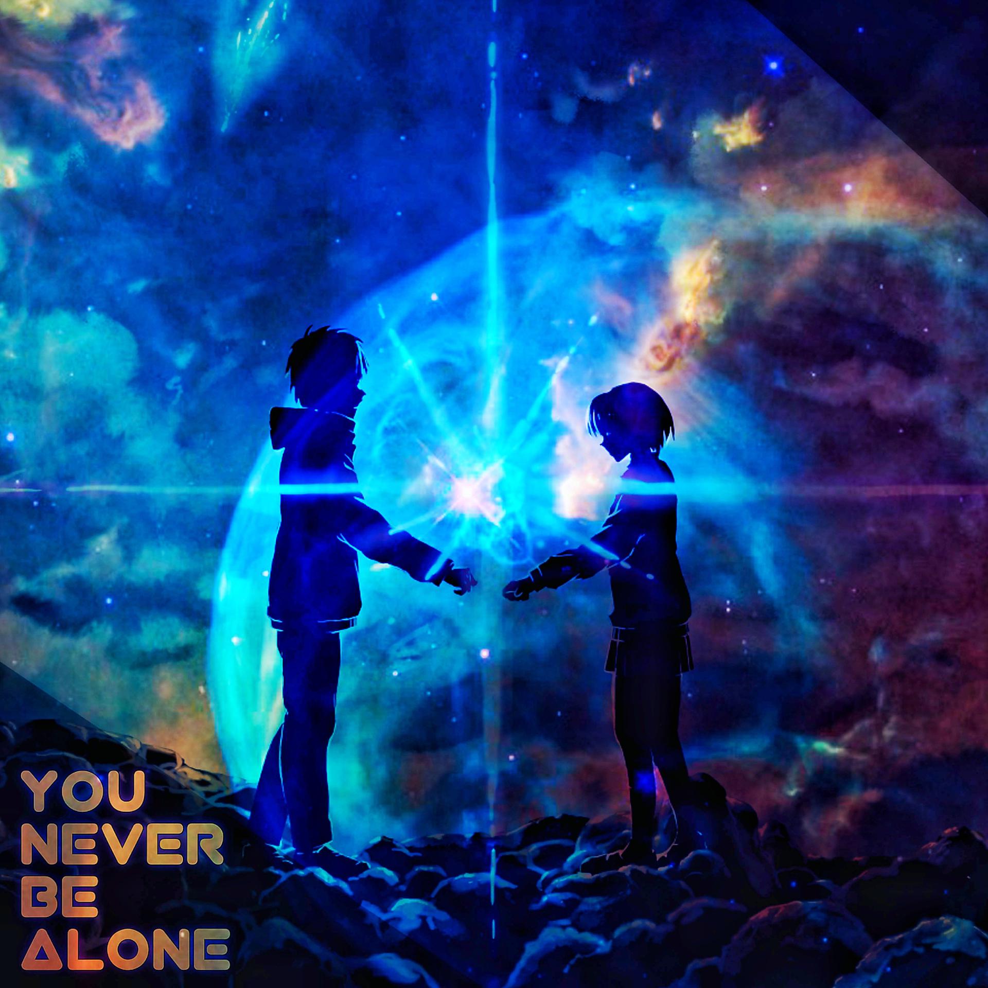 Постер альбома You Never Be Alone