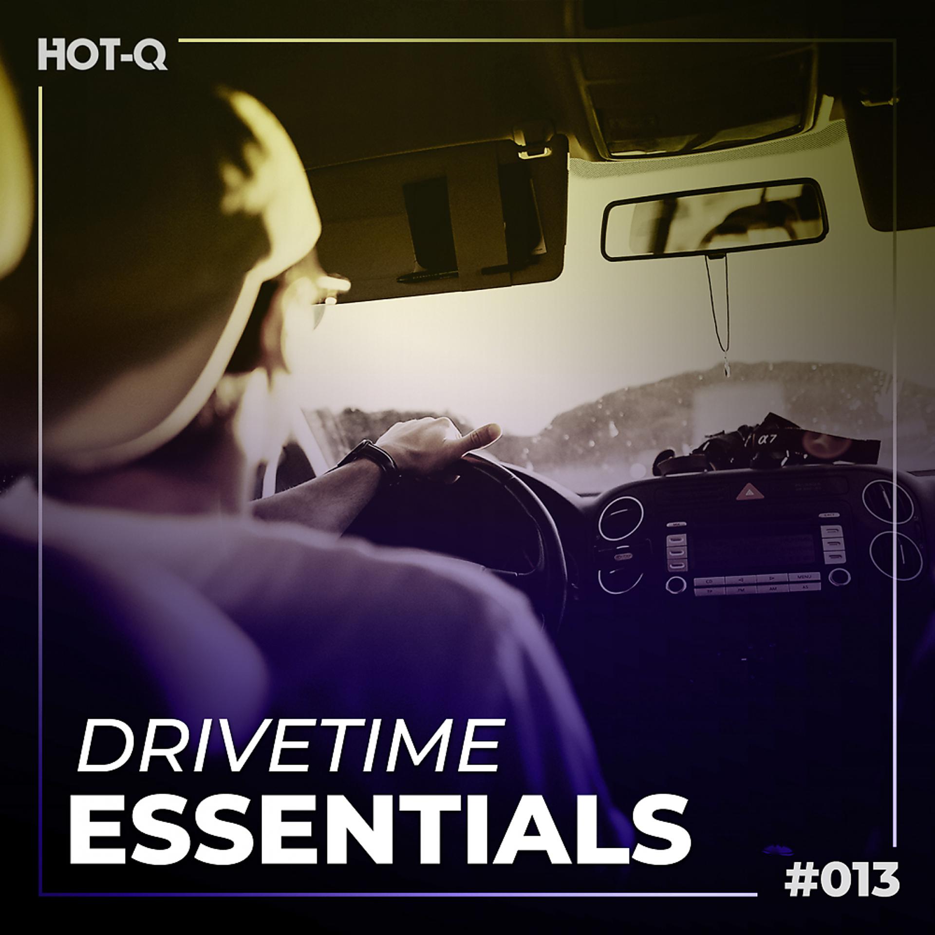 Постер альбома Drivetime Essentials 013