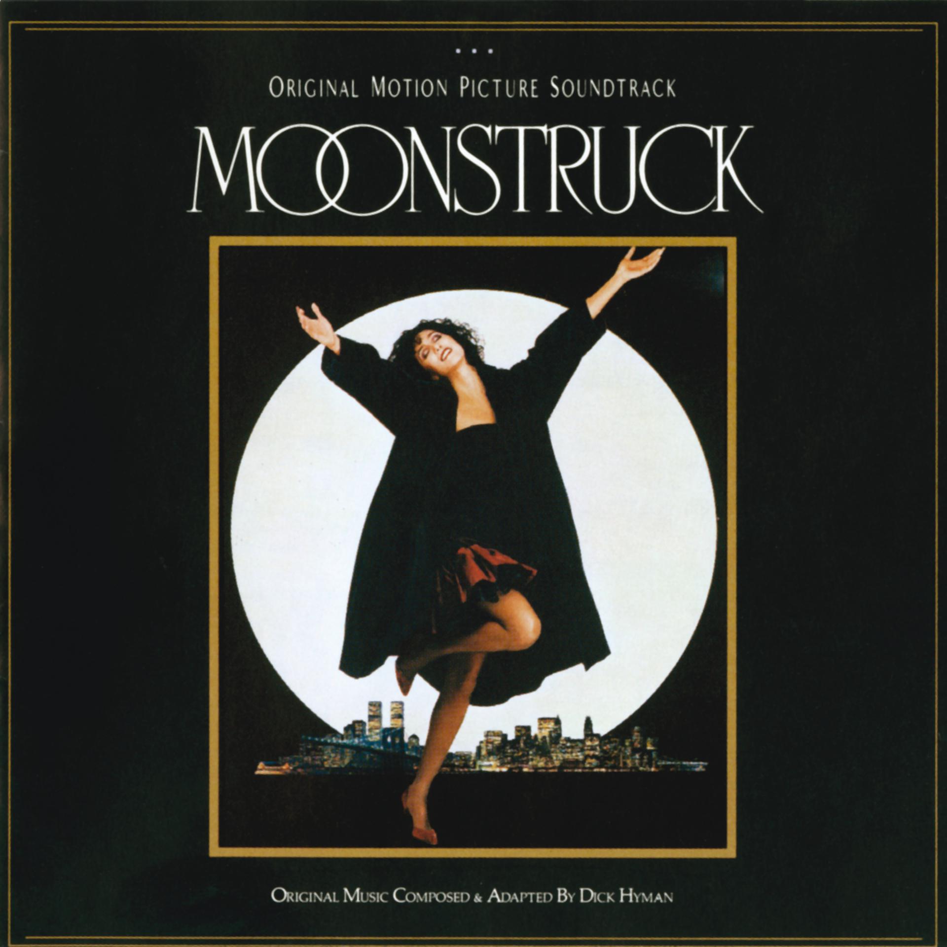 Постер альбома Moonstruck (Original Motion Picture Soundtrack)