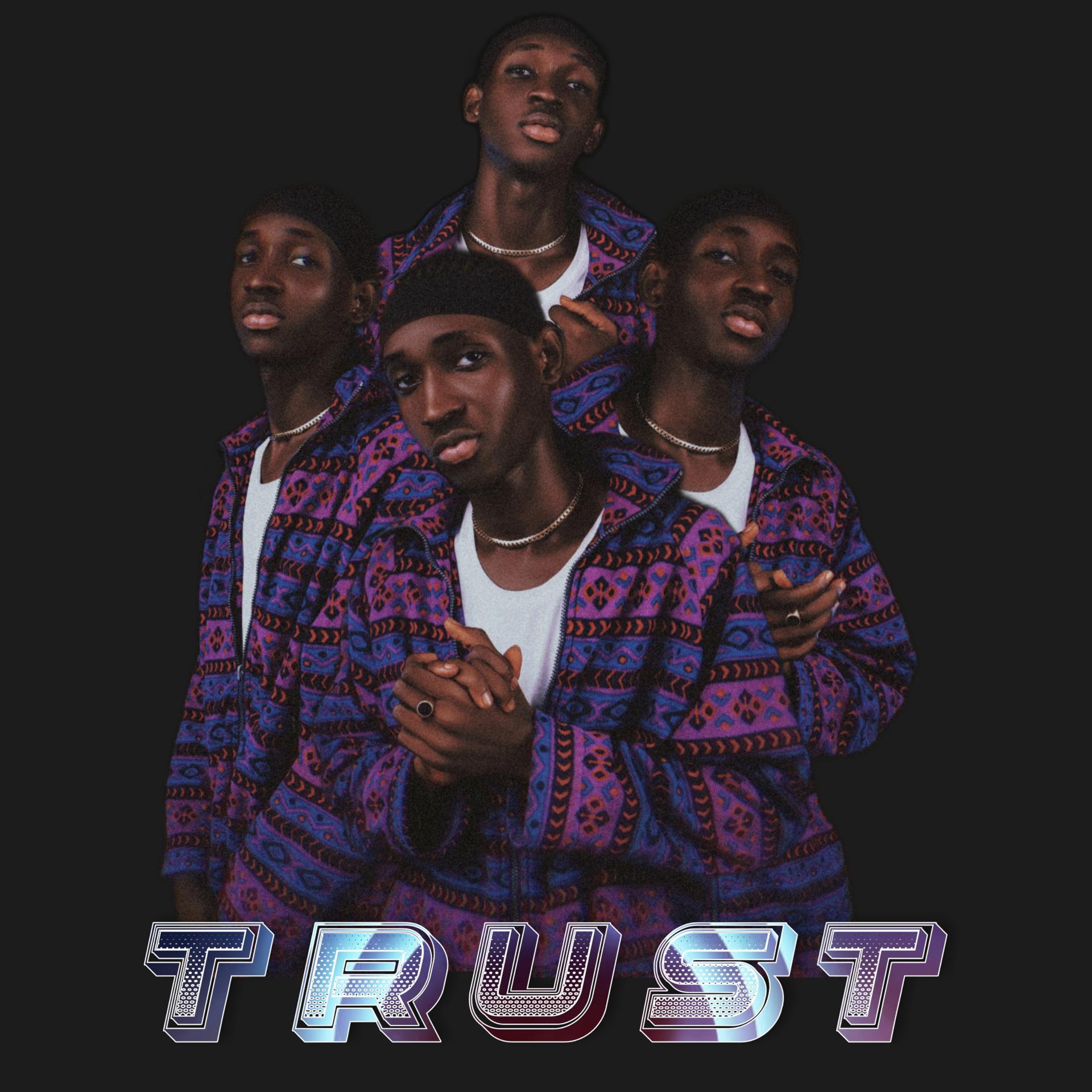 Постер альбома T.R.U.S.T.