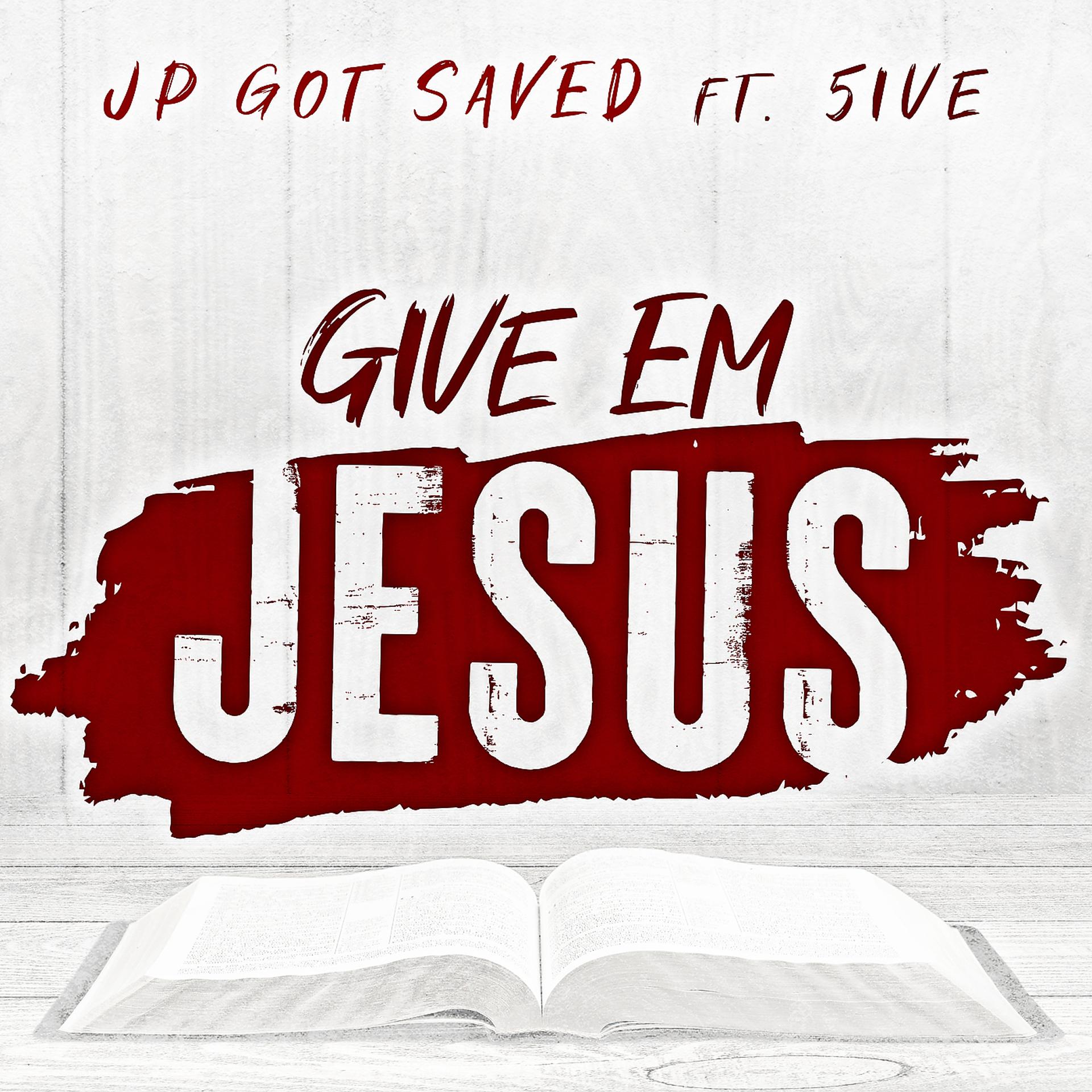 Постер альбома Give Em Jesus