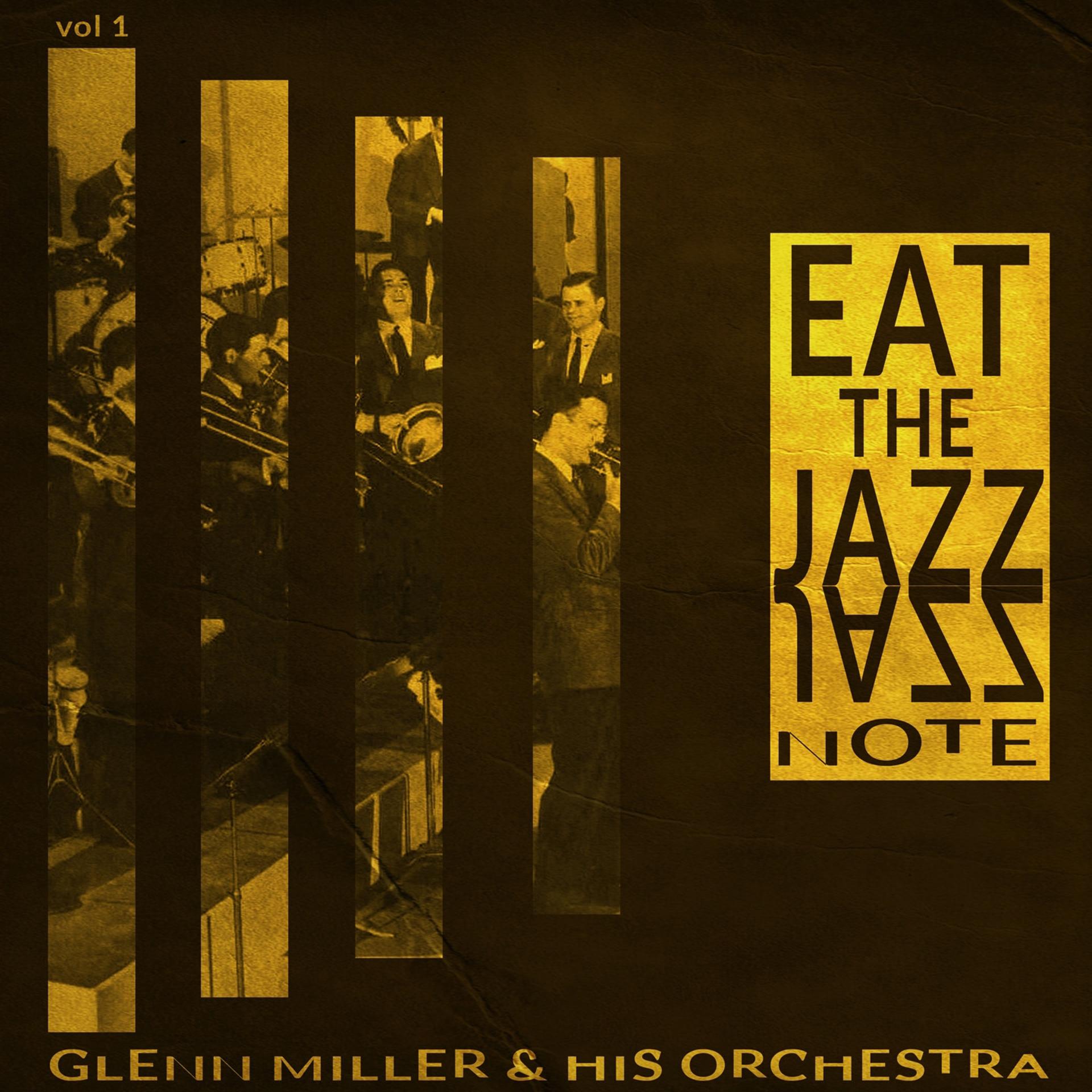 Постер альбома Eat the Jazz Notes, Vol. 1 (Remastered)
