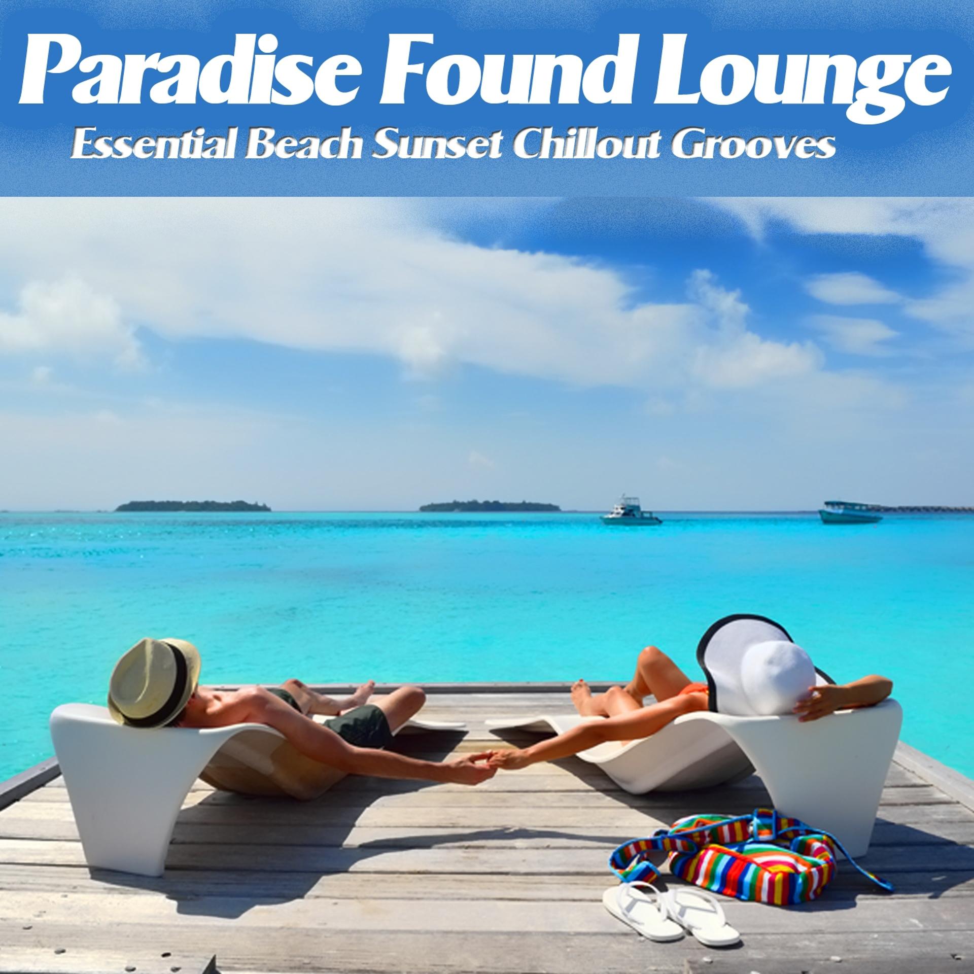 Постер альбома Paradise Found Lounge