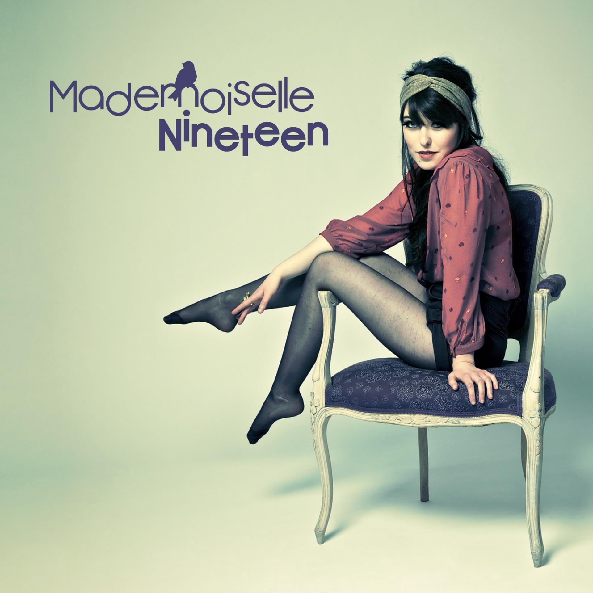 Постер альбома Mademoiselle Nineteen