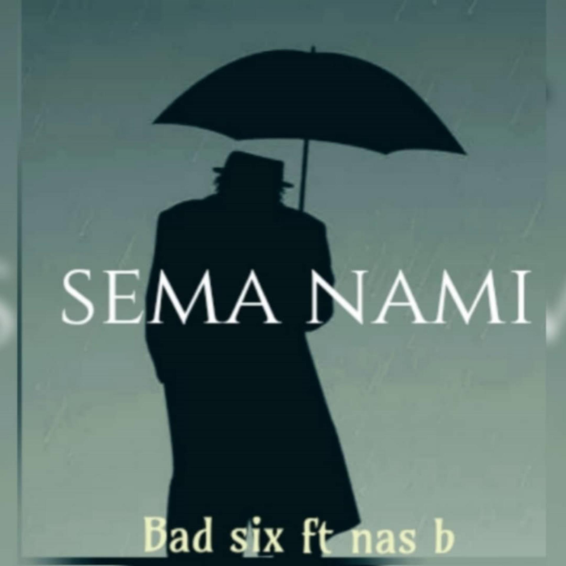 Постер альбома Sema Nami