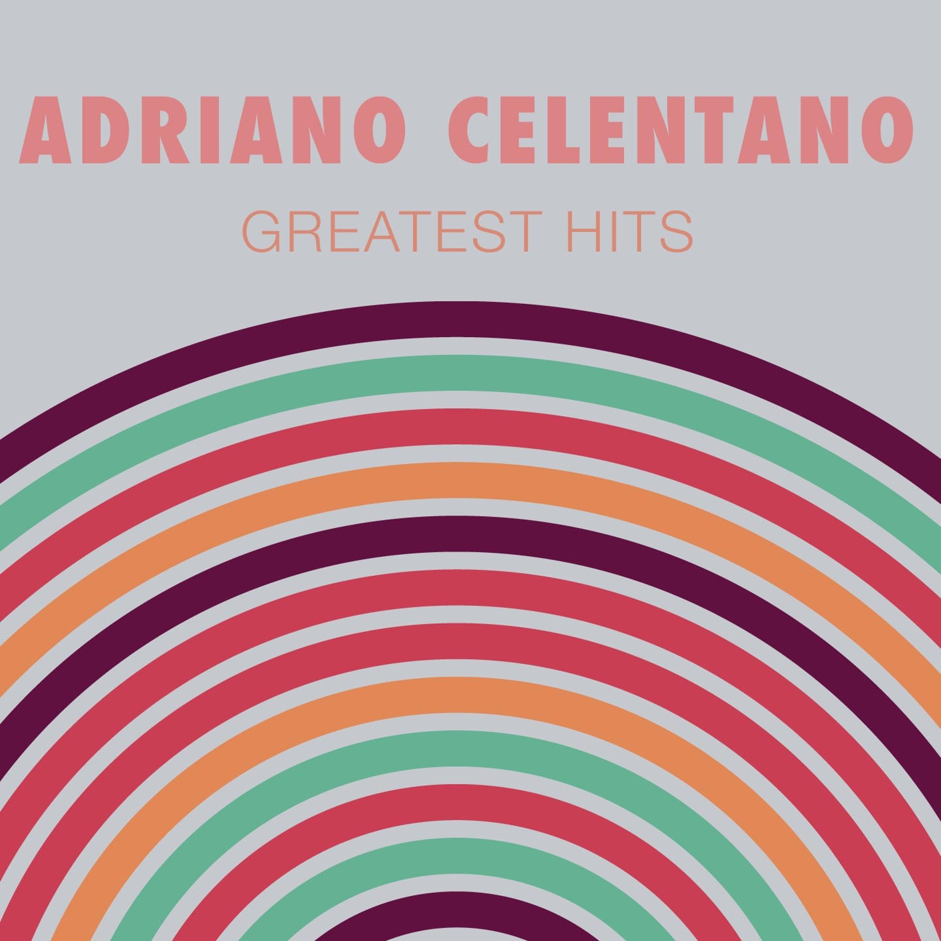 Постер альбома Adriano Celentano: Greatest Hits