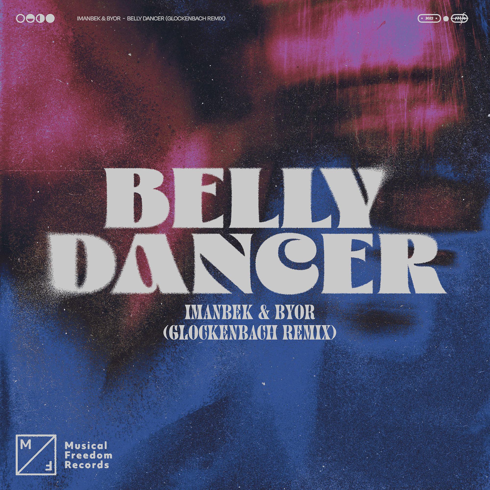 Постер альбома Belly Dancer (Glockenbach Remix)