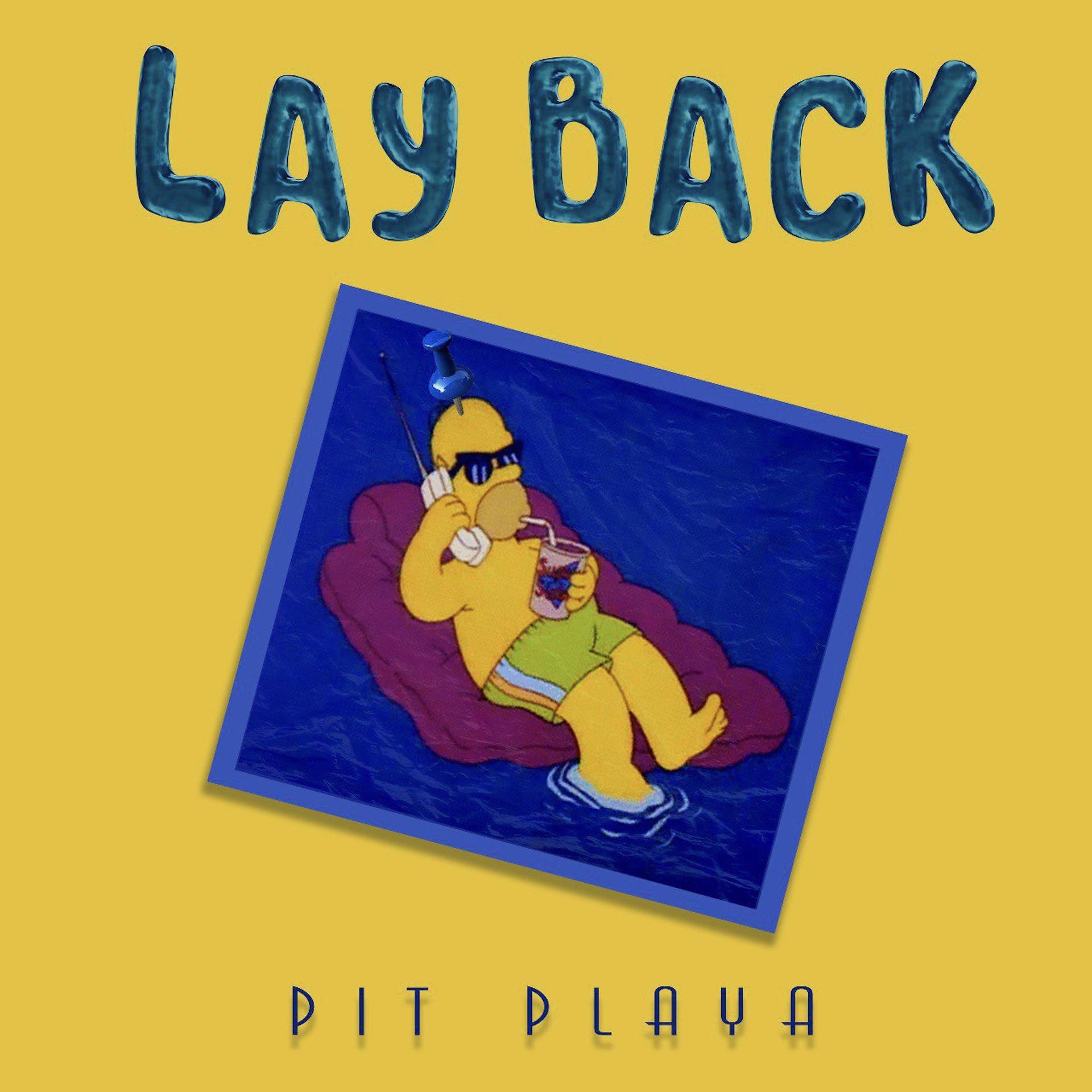 Постер альбома Lay Back