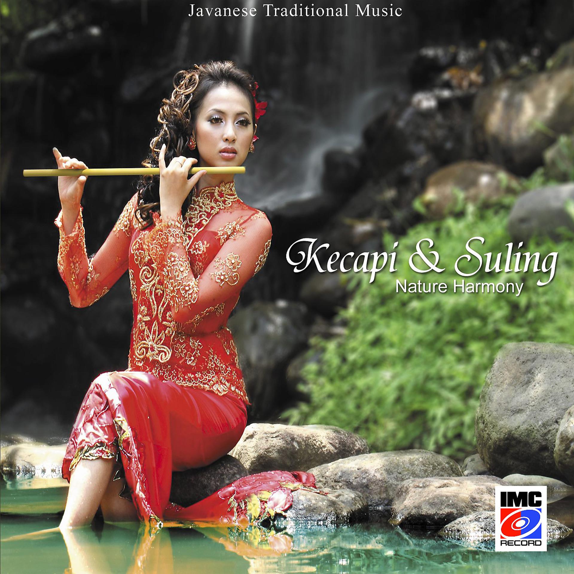 Постер альбома Kecapi dan Suling Nature Harmony