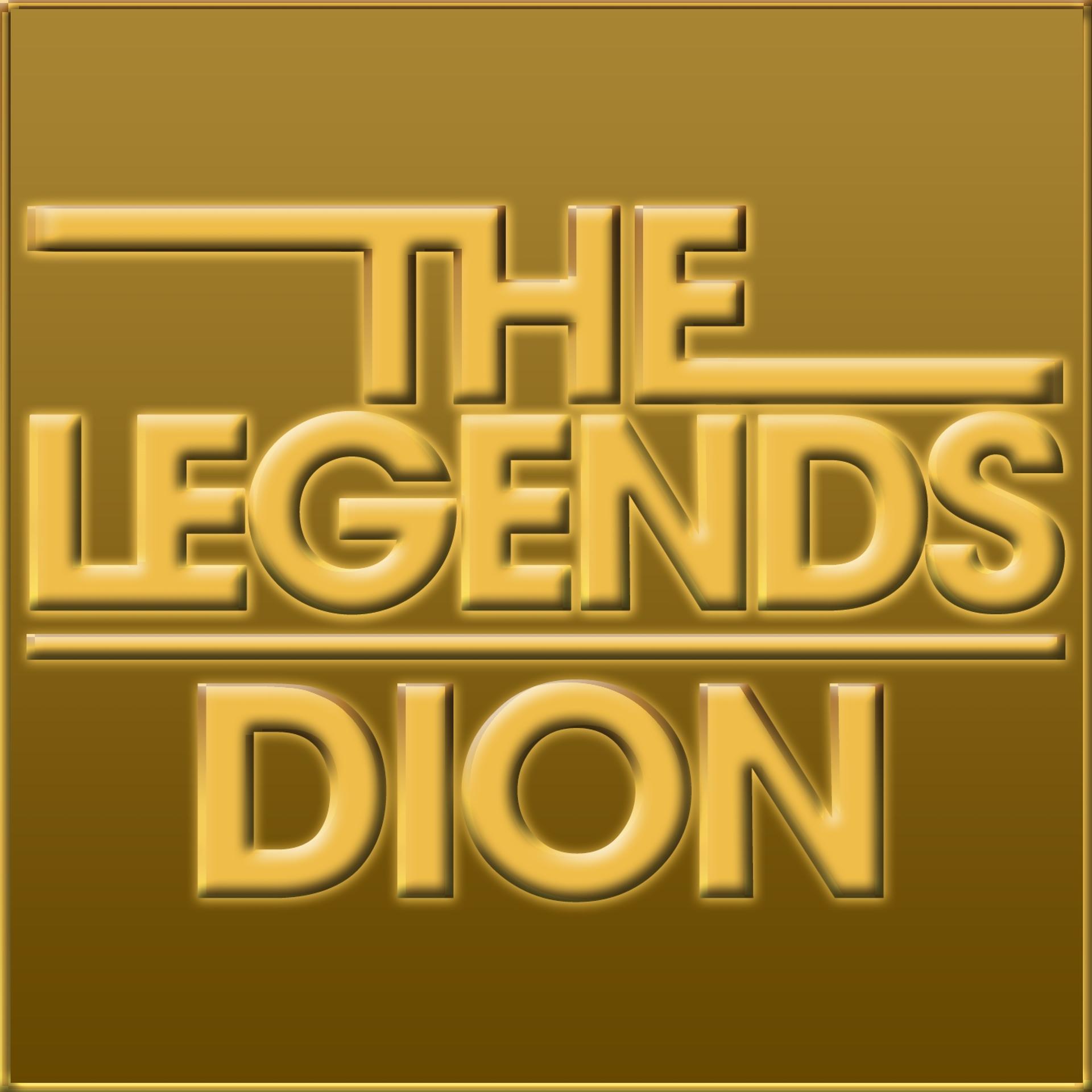 Постер альбома The Legends - Dion