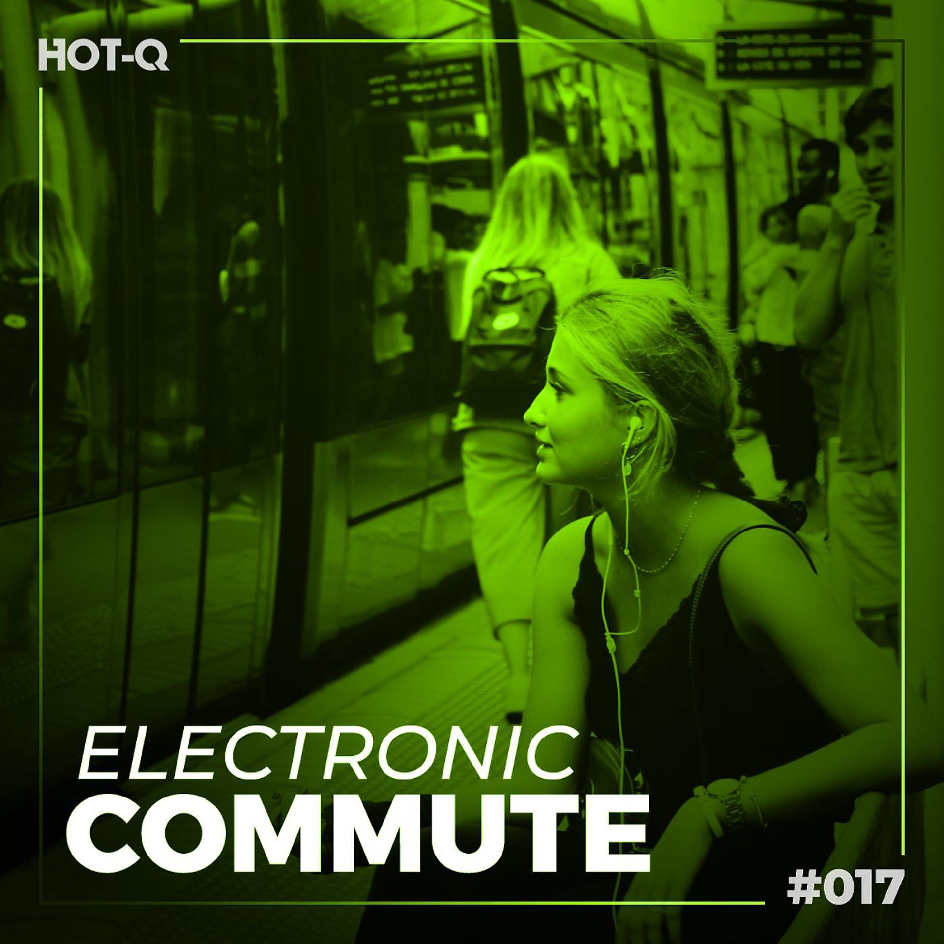 Постер альбома Electronic Commute 017