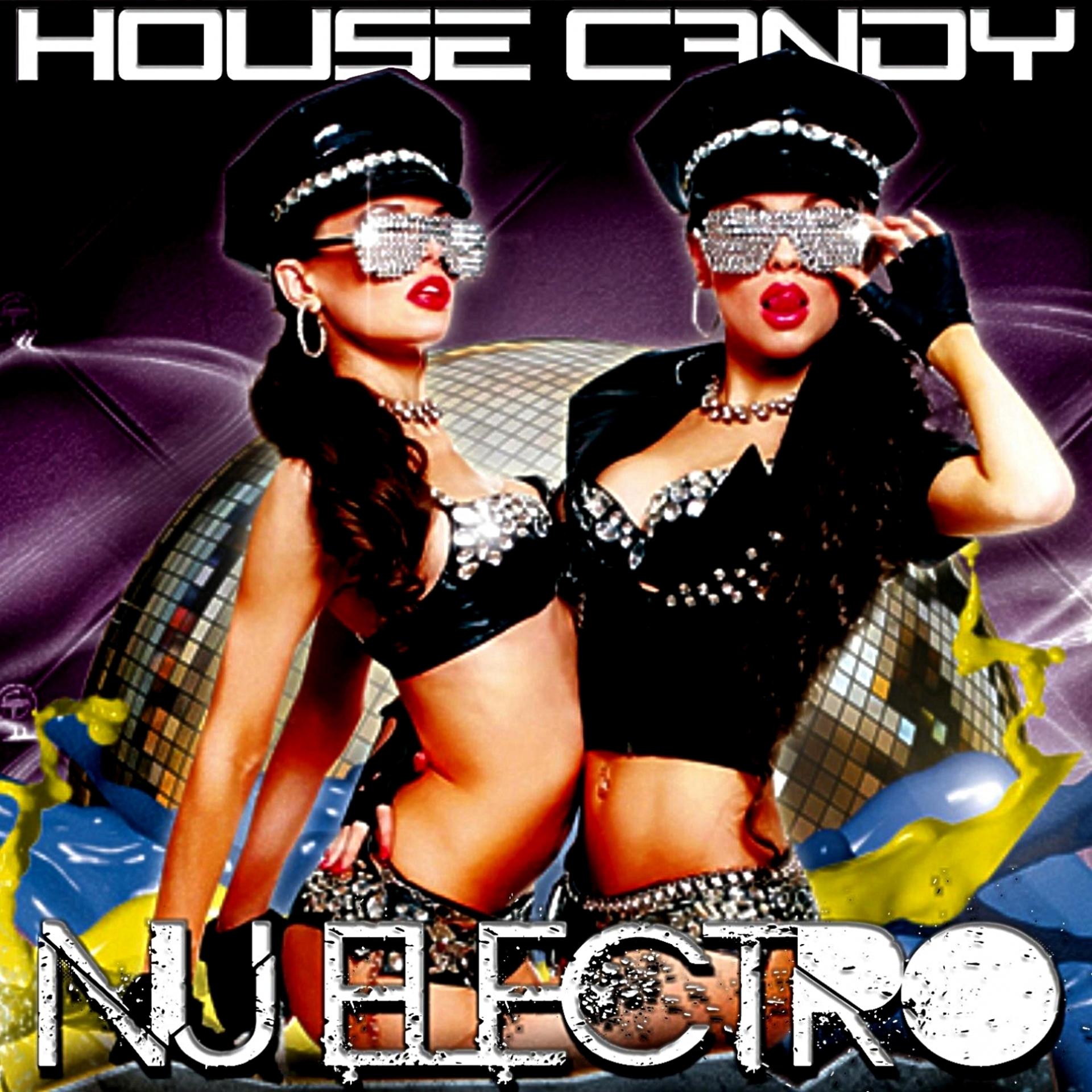 Постер альбома House Candy: Nu Electro