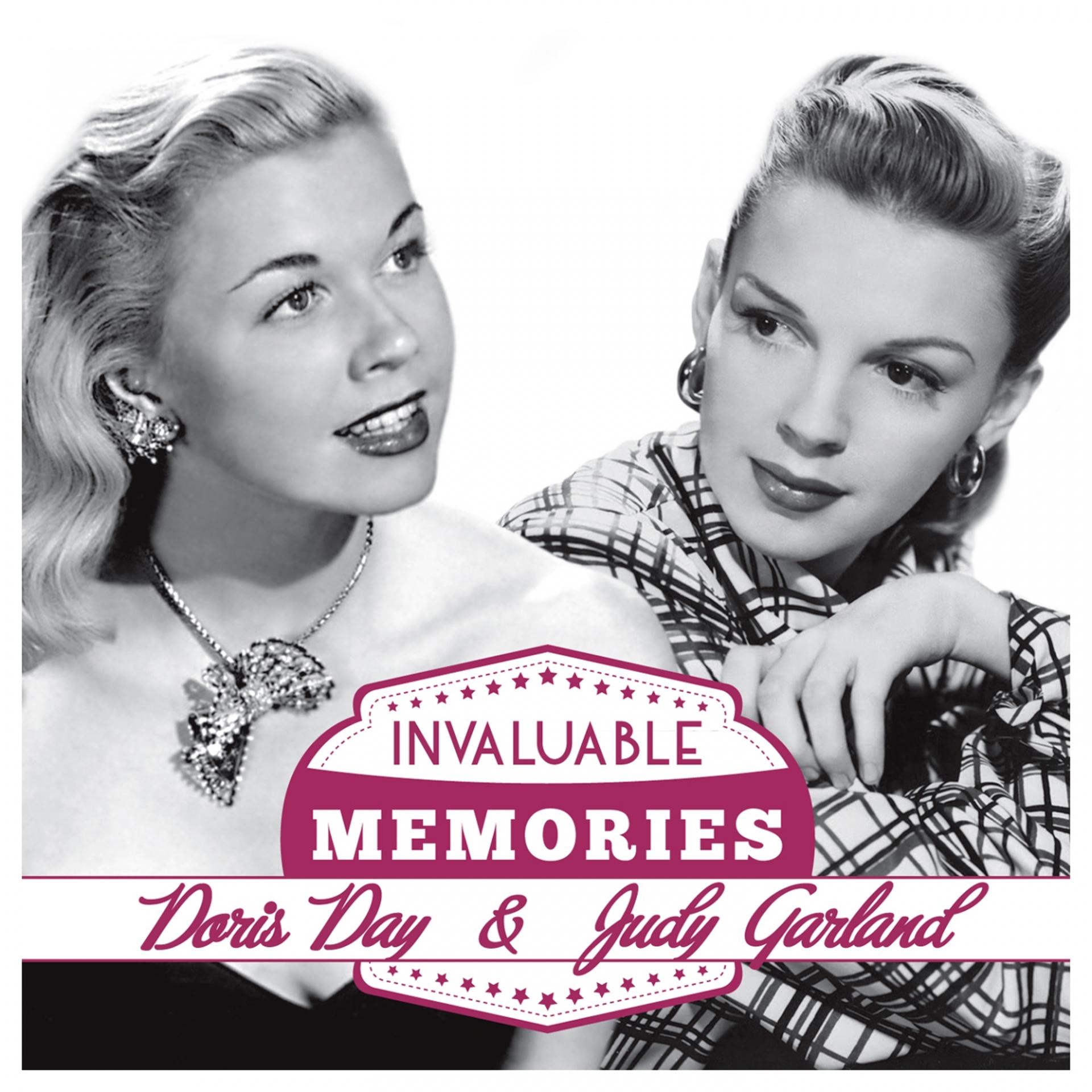 Постер альбома Invaluable Memories: Doris Day, Judy Garland