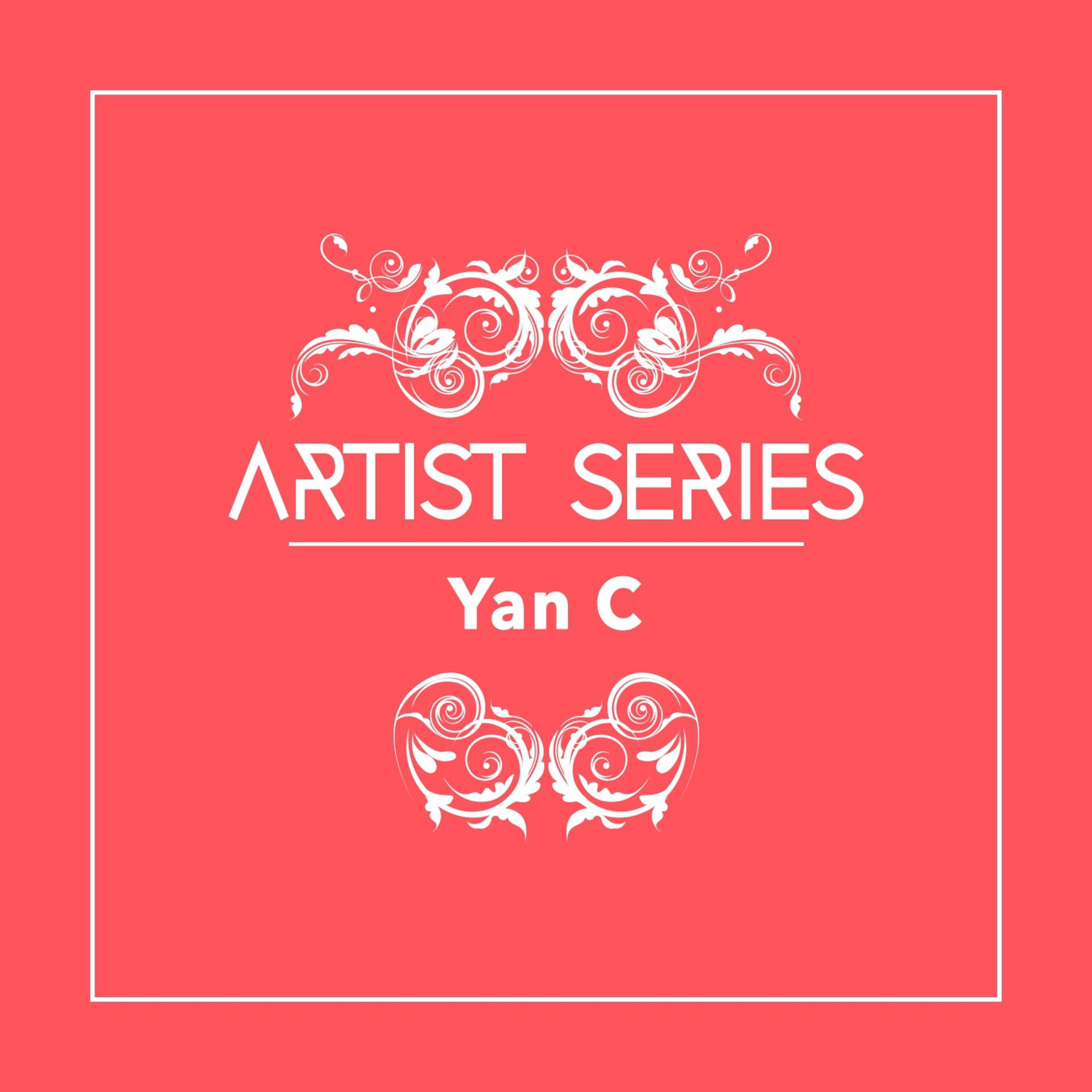 Постер альбома Artist Series: Yan C