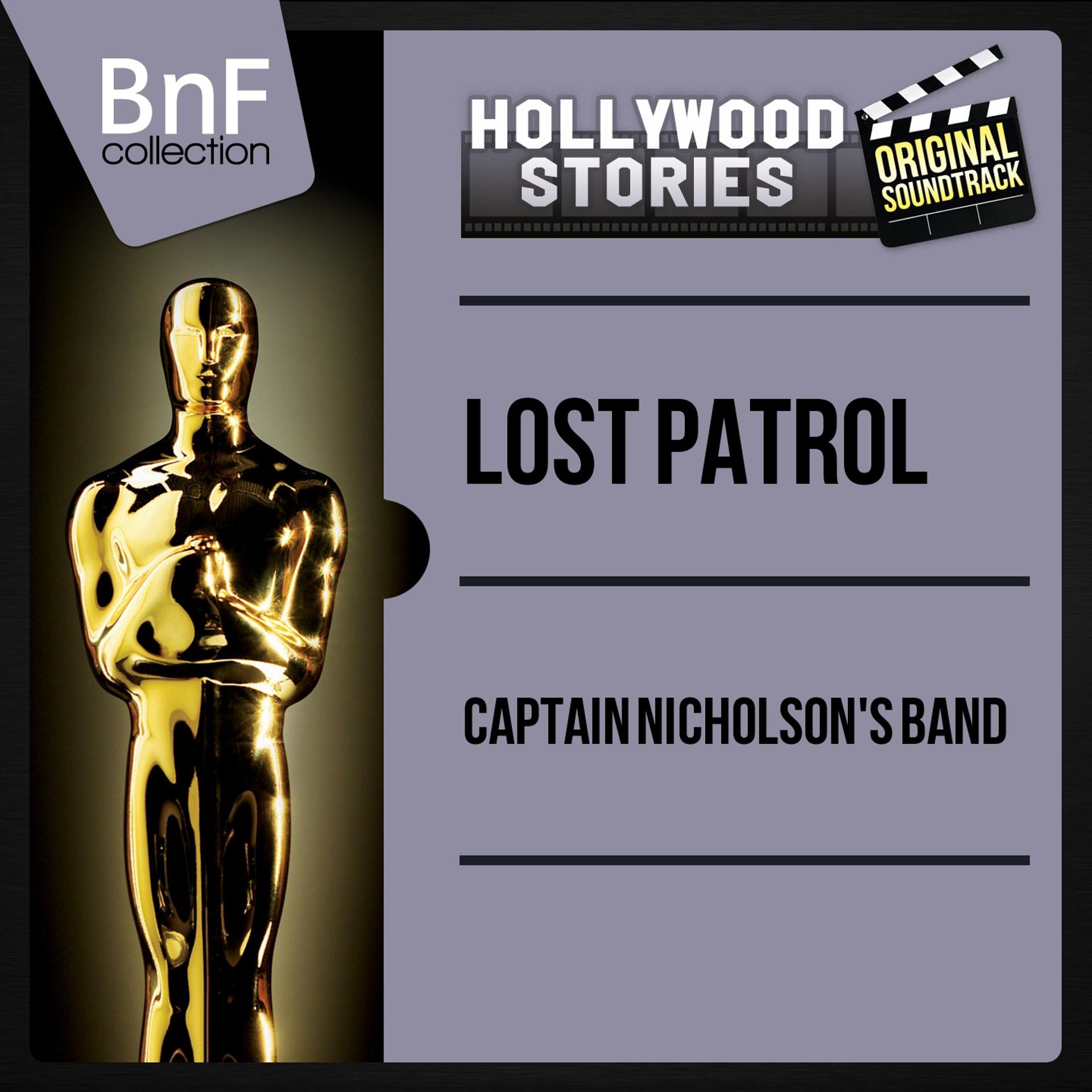 Постер альбома Lost Patrol (Original Motion Picture Soundtrack, Mono Version)