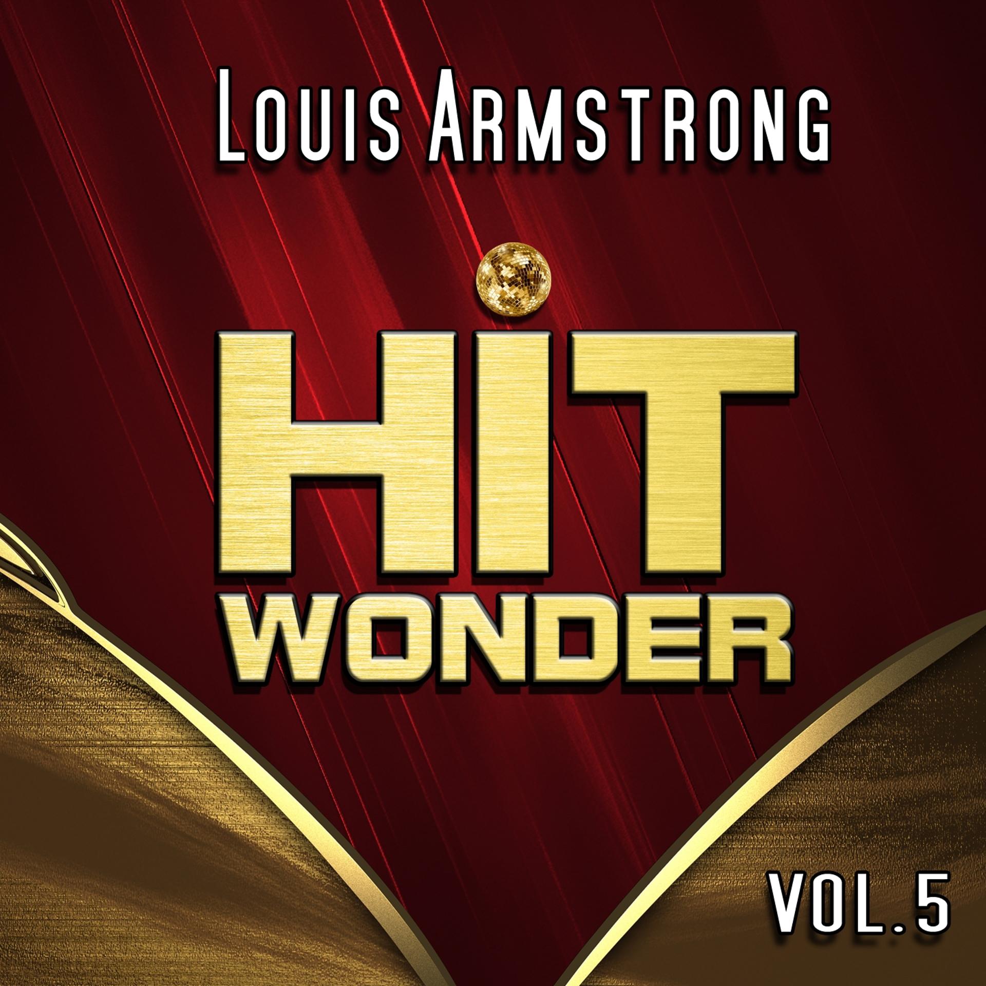 Постер альбома Hit Wonder: Louis Armstrong, Vol. 5