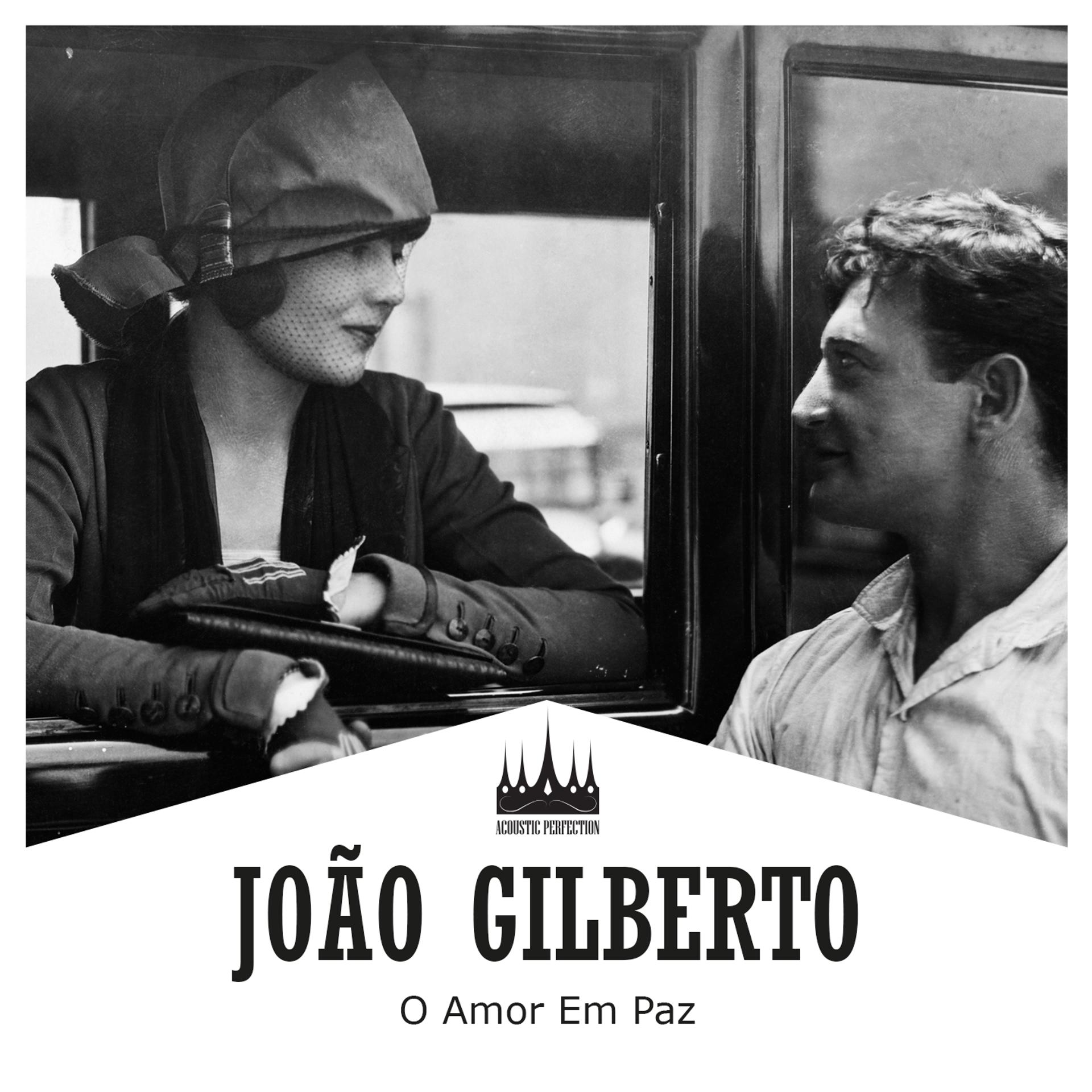 Постер альбома O Amor em Paz