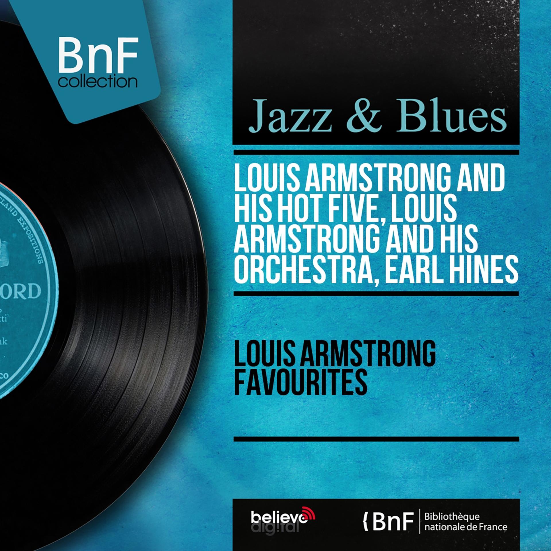 Постер альбома Louis Armstrong Favourites (Mono Version)