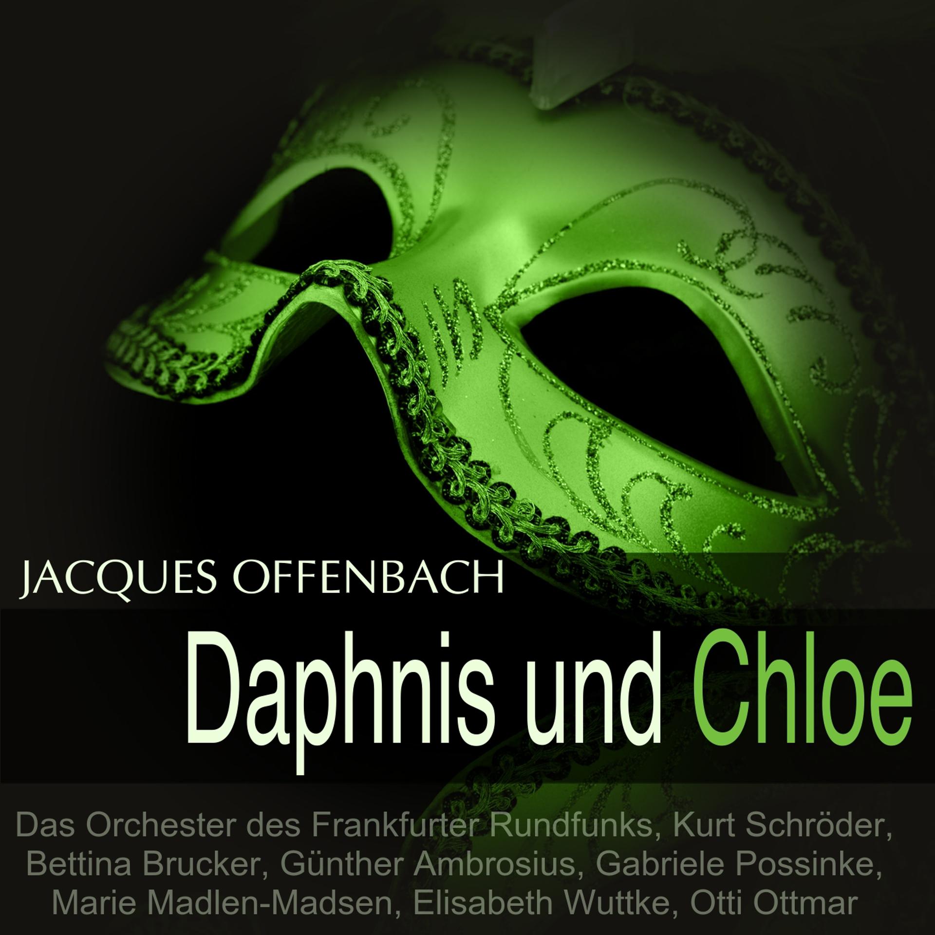 Постер альбома Offenbach: Daphnis und Chloe