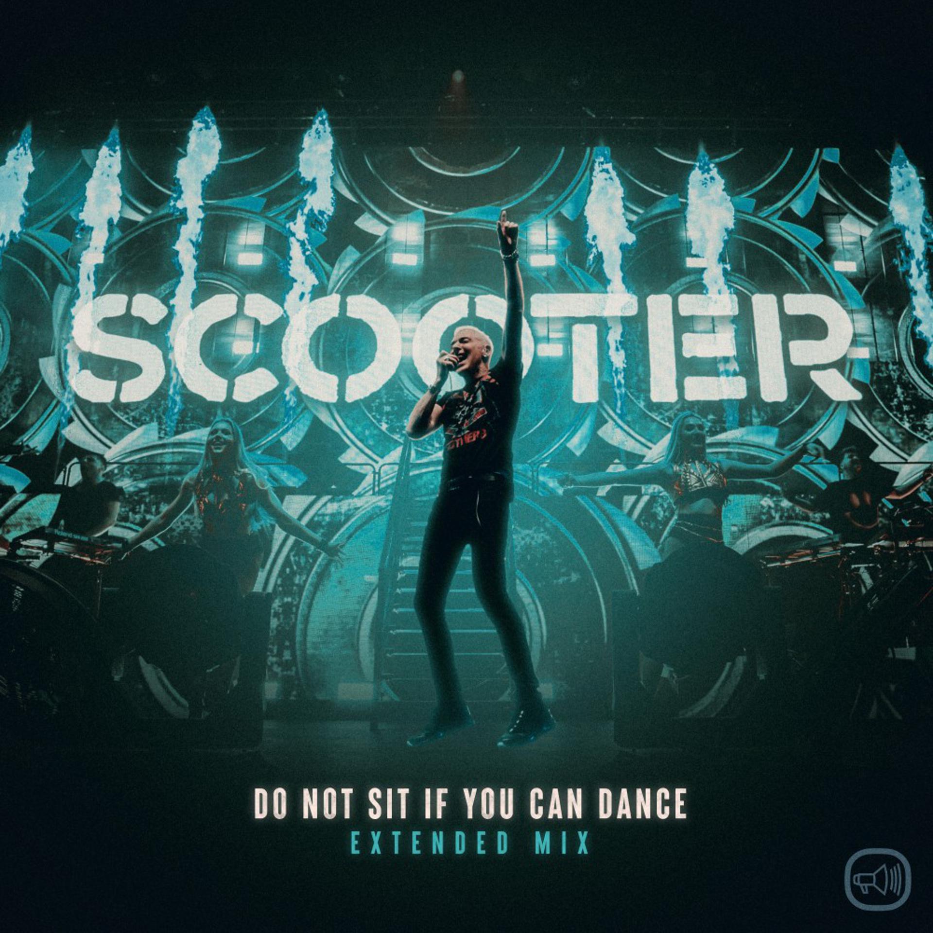 Постер к треку Scooter - Do Not Sit If You Can Dance
