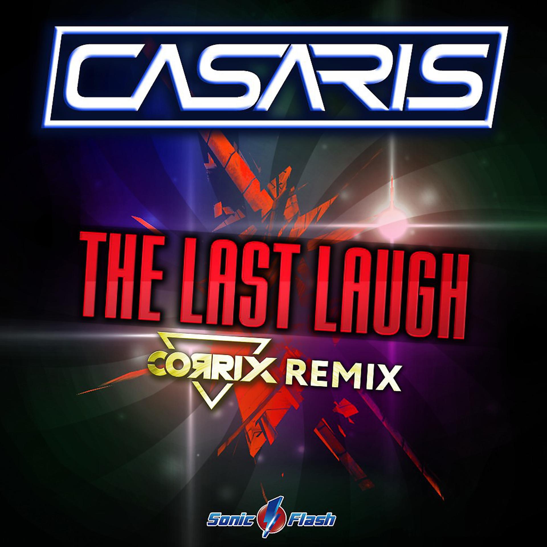 Постер альбома The Last Laugh (Corrix Remix)