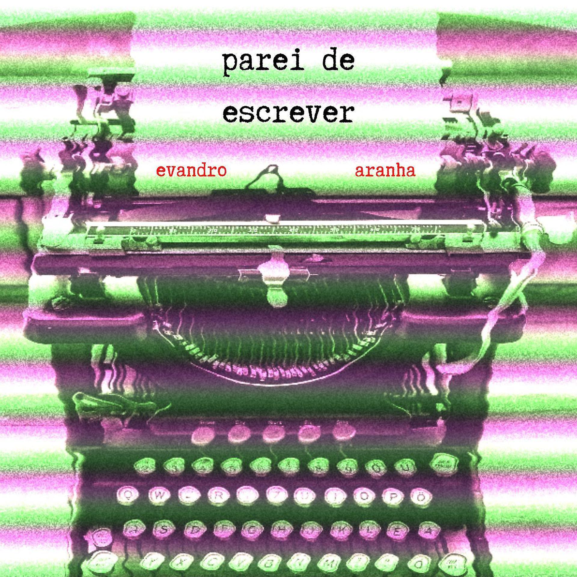 Постер альбома Parei De Escrever