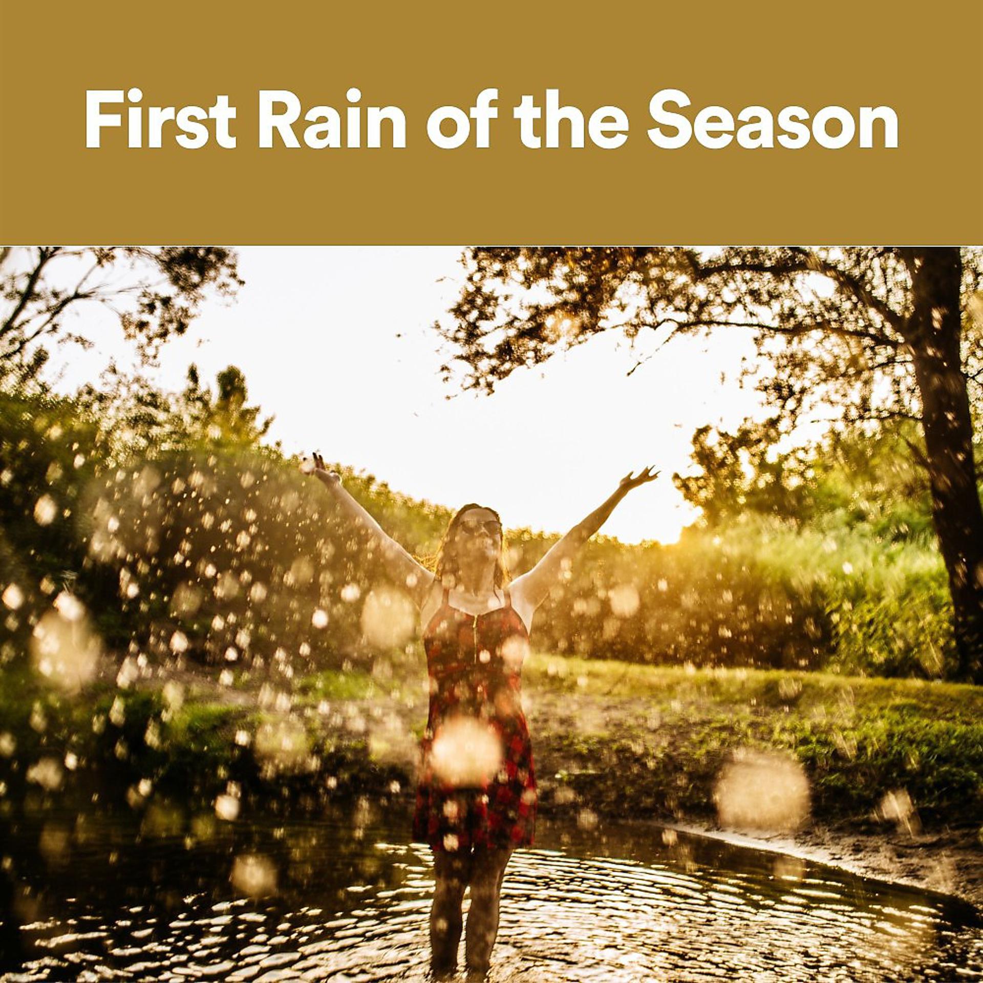 Постер альбома First Rain of the Season