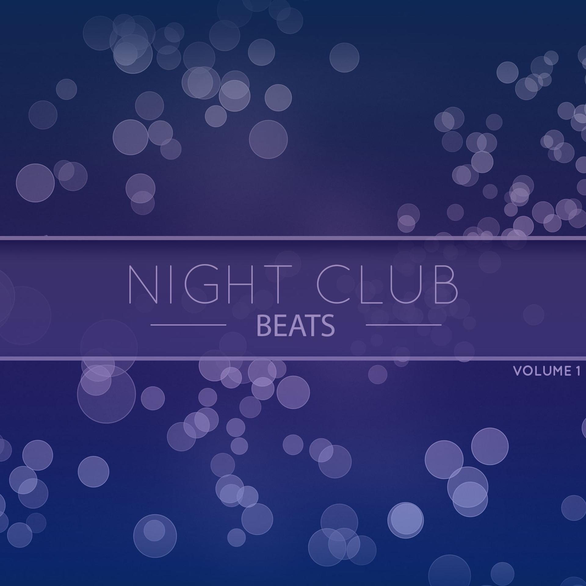 Постер альбома Night Club Beats, Vol. 1